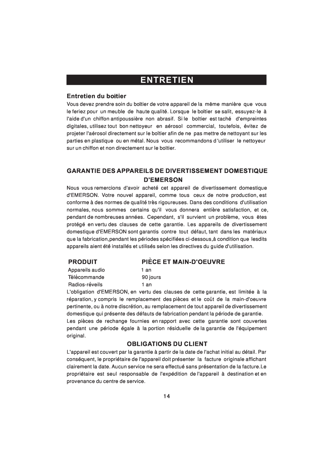 Emerson NR101TTC owner manual Entretien du botier, Demerson, Produit, Piece Et Main-Doeuvre, Obligations Du Client 