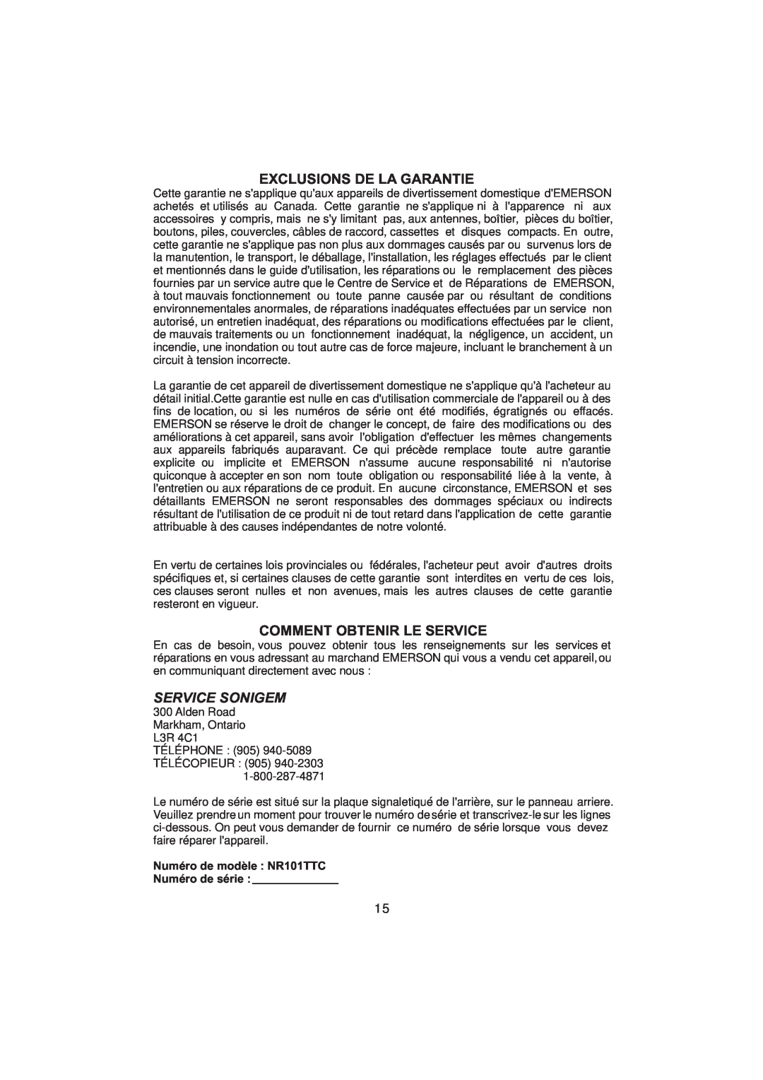 Emerson owner manual Exclusions De La Garantie, Comment Obtenir Le Service, Numero de modele NR101TTC Numero de serie 