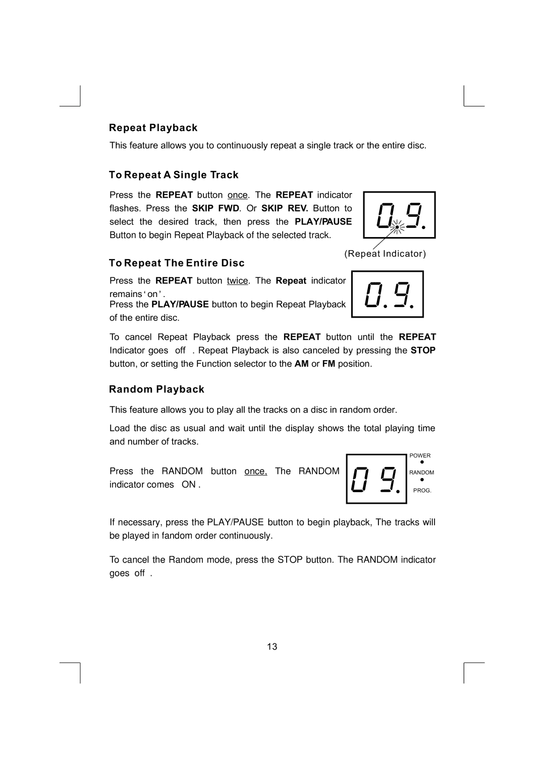 Emerson NR290TTC owner manual Repeat Playback, To Repeat a Single Track, To Repeat The Entire Disc, Random Playback 