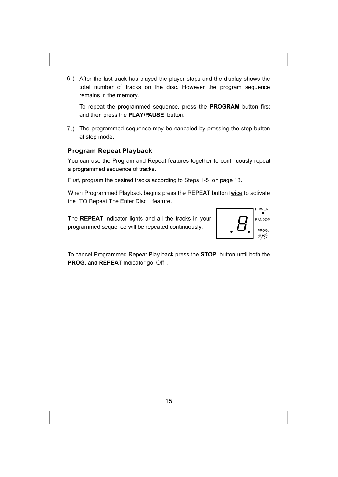 Emerson NR290TTC owner manual Program Repeat Playback 