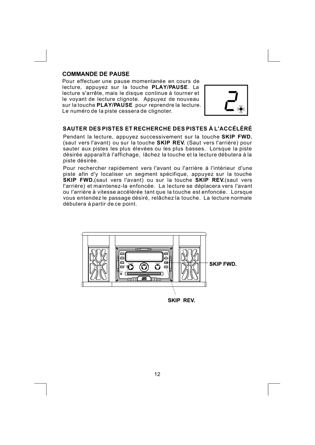 Emerson NR290TTC owner manual Commande DE Pause, Sauter DES Pistes ET Recherche DES Pistes À Laccéléré 