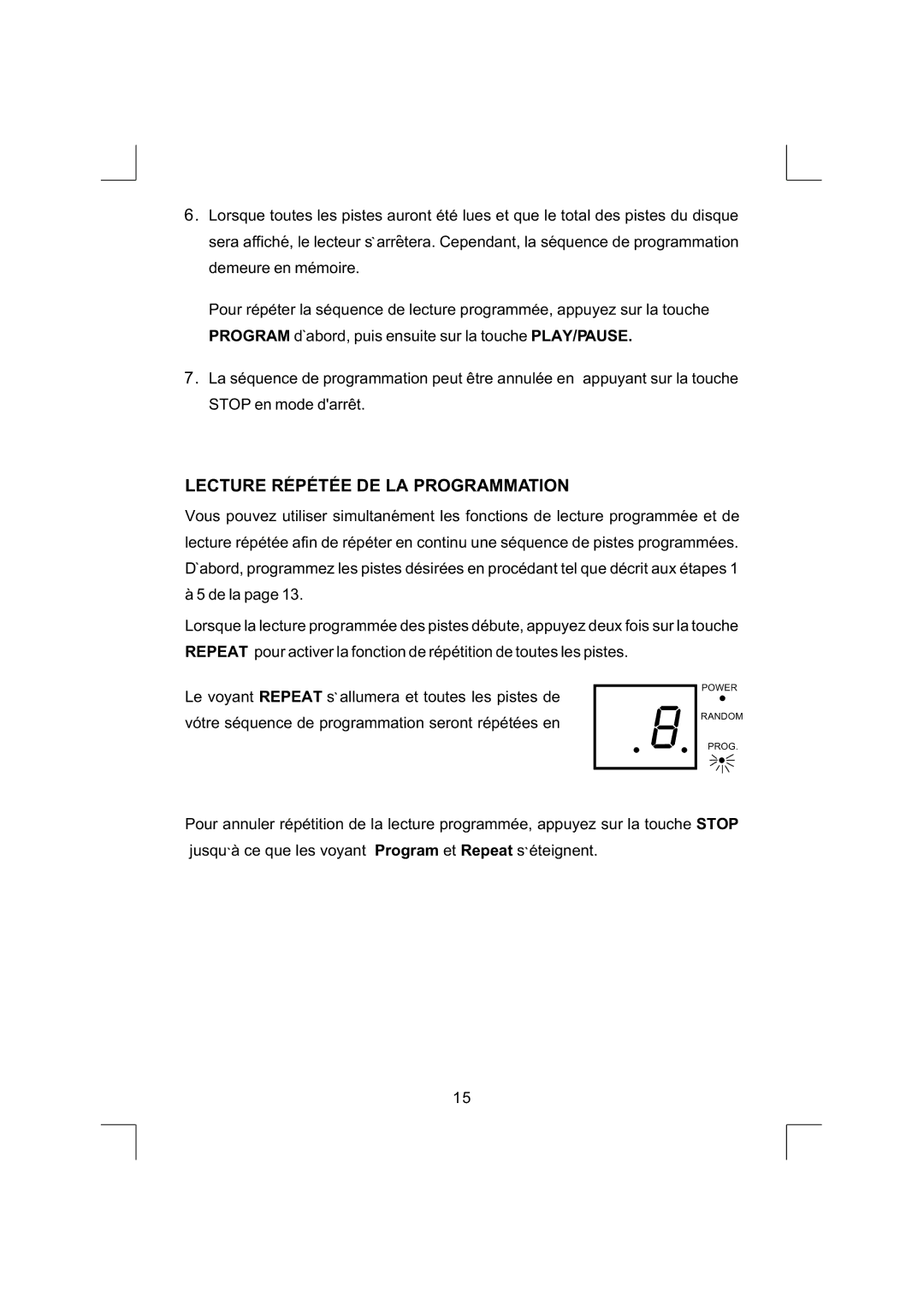 Emerson NR290TTC owner manual Lecture Repetee DE LA Programmation 