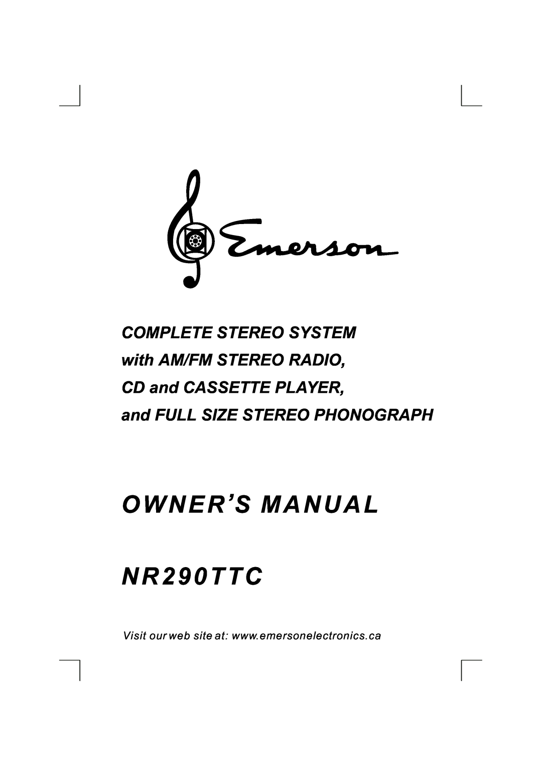 Emerson owner manual O W N E R S MANUAL NR290TTC, and FULL SIZE STEREO PHONOGRAPH 