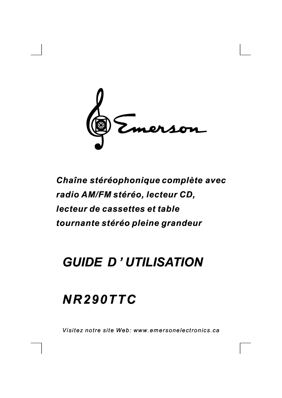 Emerson NR290TTC owner manual GUIDE D UTILISATION N R 2 9 0 T T C 