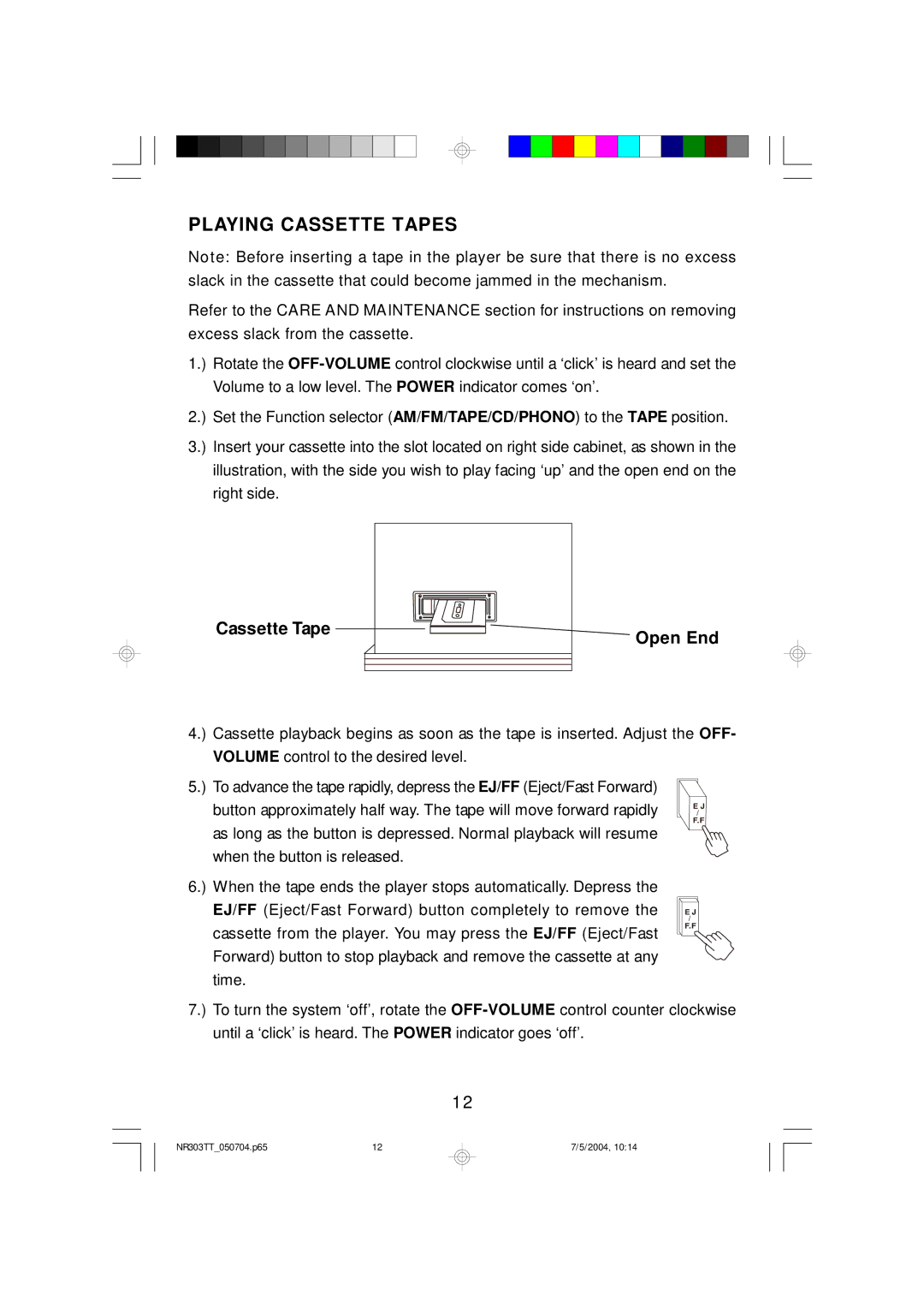 Emerson NR303TT owner manual Playing Cassette Tapes, Cassette Tape Open End 