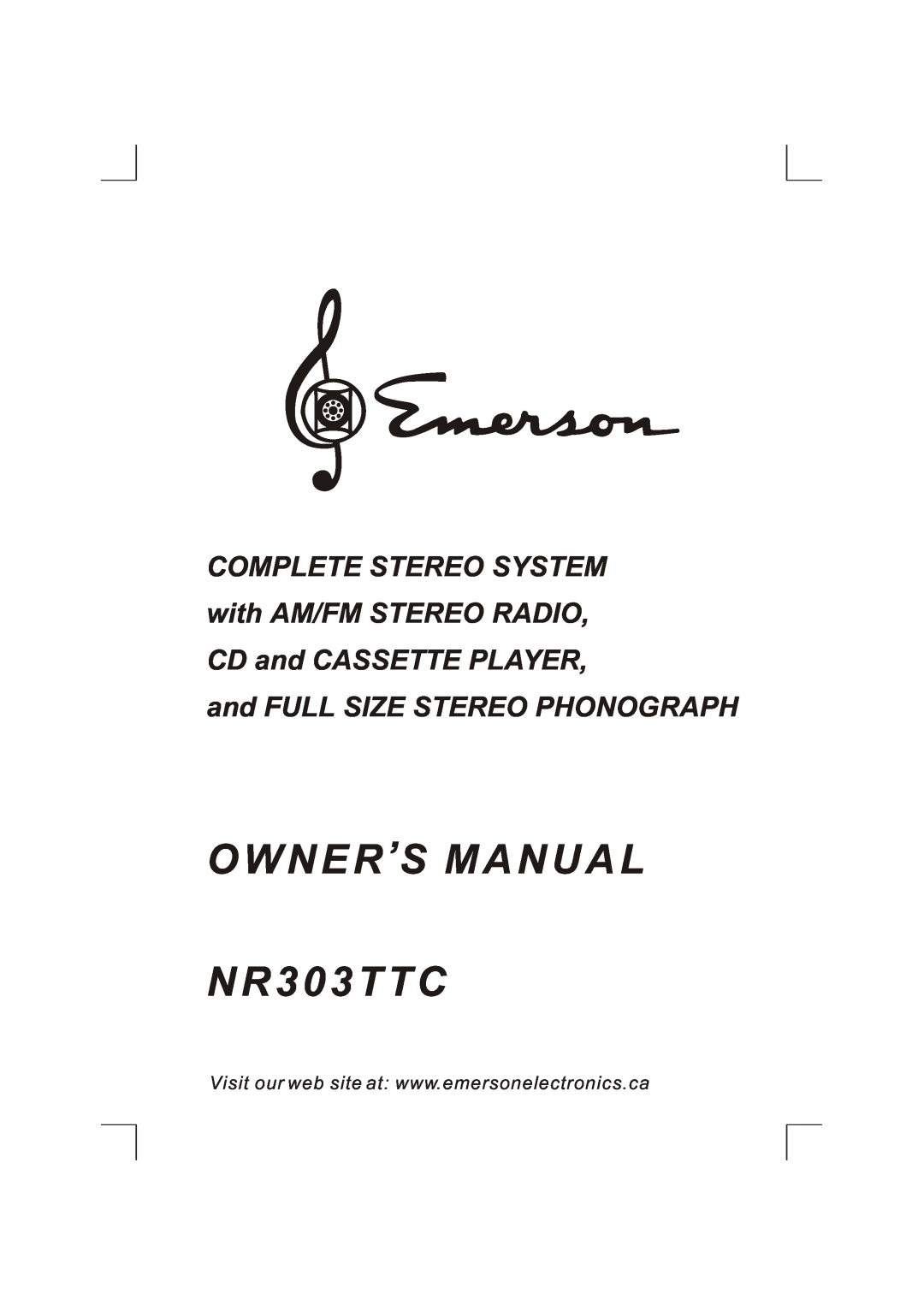 Emerson owner manual O W N E R S MANUAL NR303TTC, and FULL SIZE STEREO PHONOGRAPH 