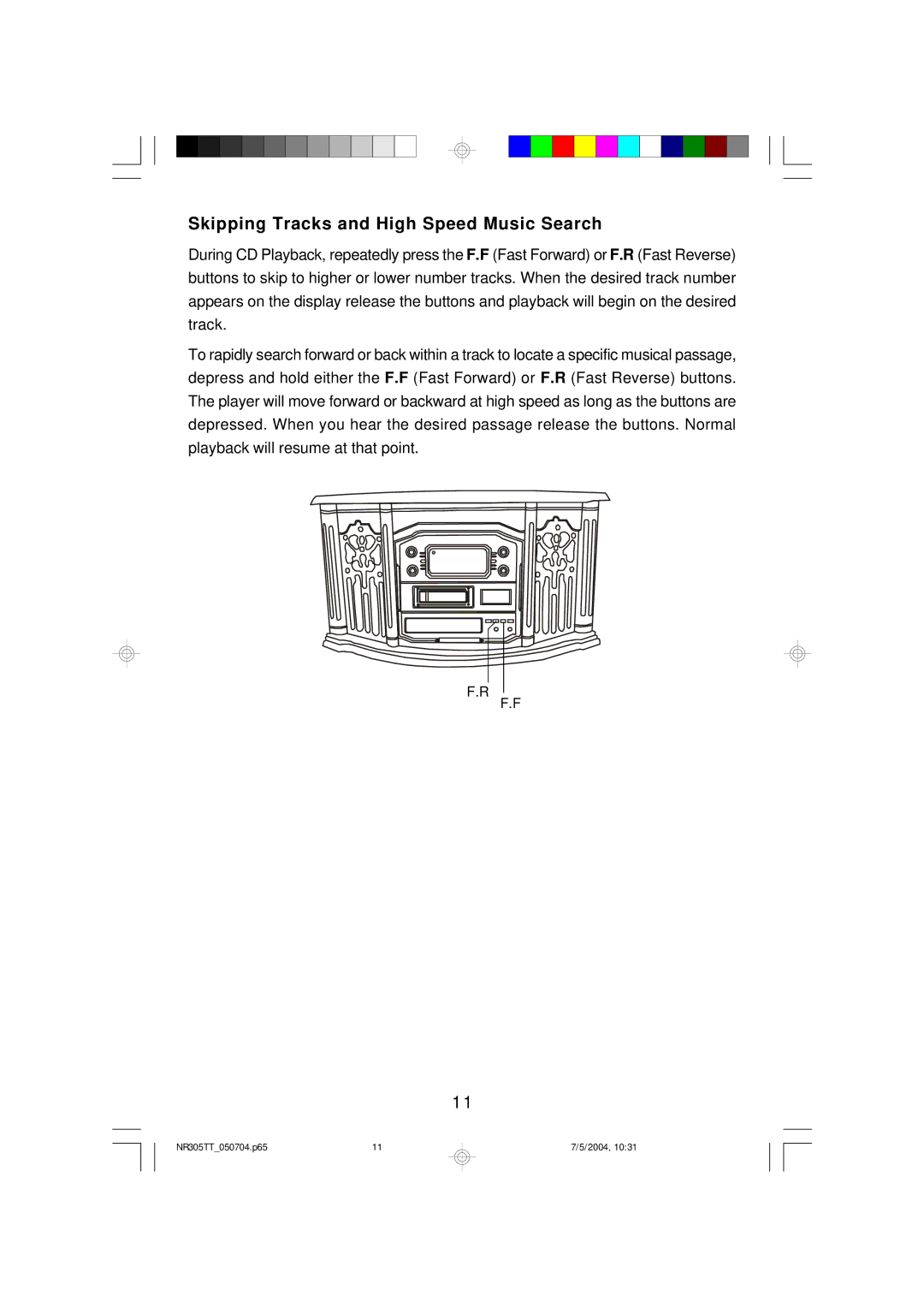 Emerson NR305TT owner manual Skipping Tracks and High Speed Music Search 