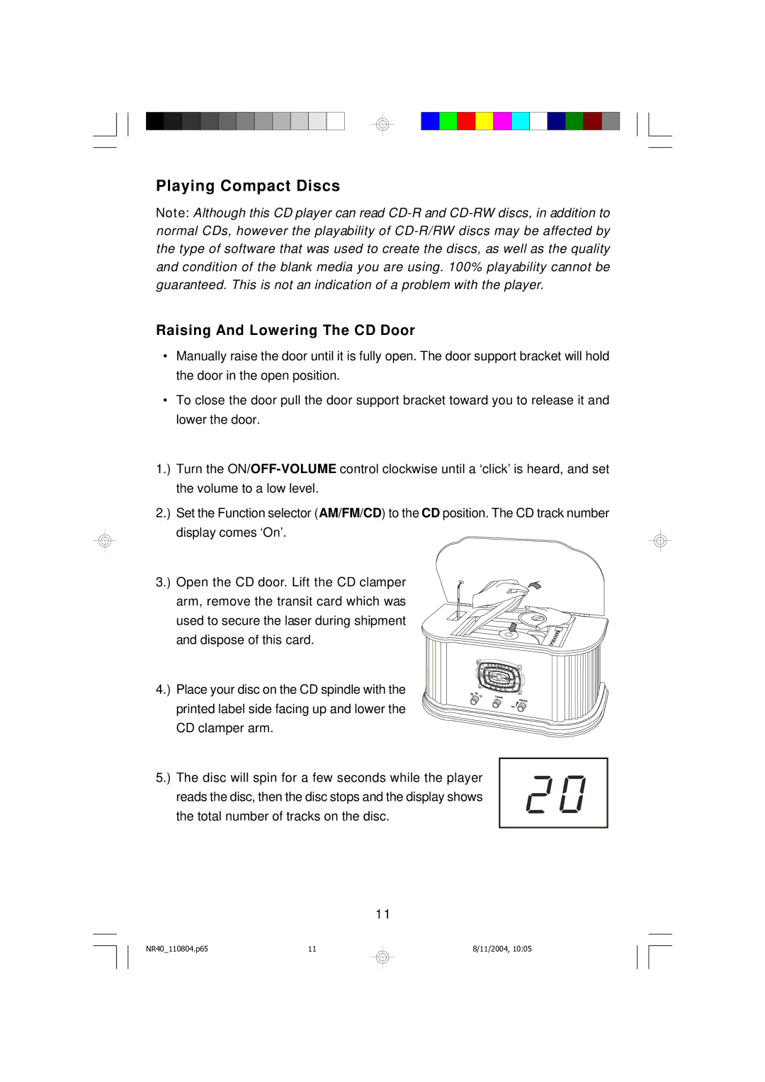 Emerson NR40 owner manual Playing Compact Discs, Raising And Lowering The CD Door 