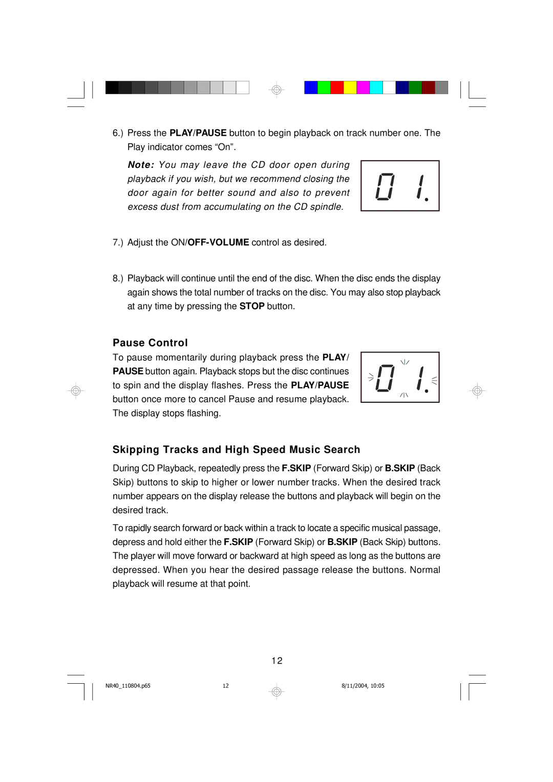 Emerson NR40 owner manual Pause Control, Skipping Tracks and High Speed Music Search 