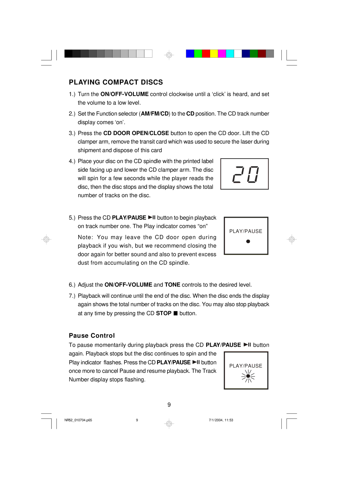 Emerson NR52 owner manual Playing Compact Discs, Pause Control 