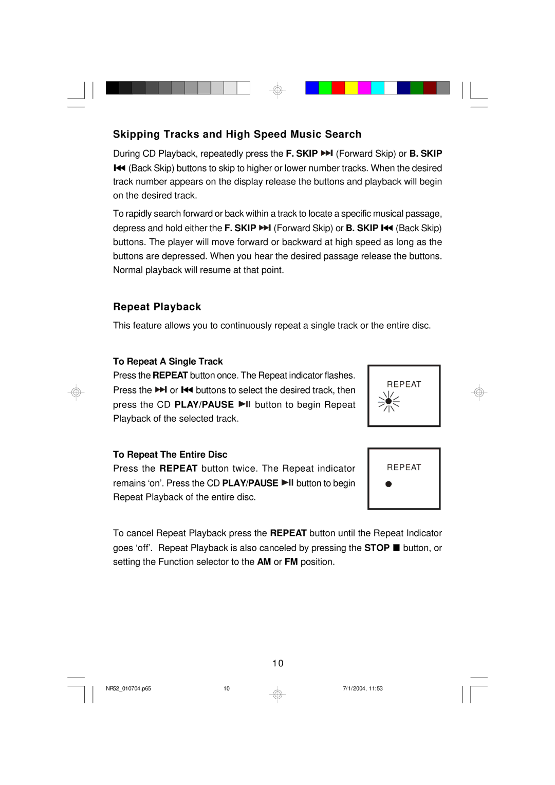 Emerson NR52 owner manual Skipping Tracks and High Speed Music Search, Repeat Playback 