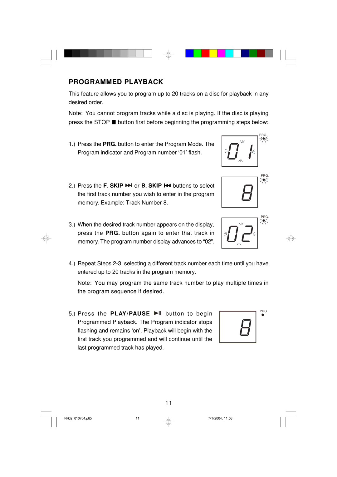 Emerson NR52 owner manual Programmed Playback 