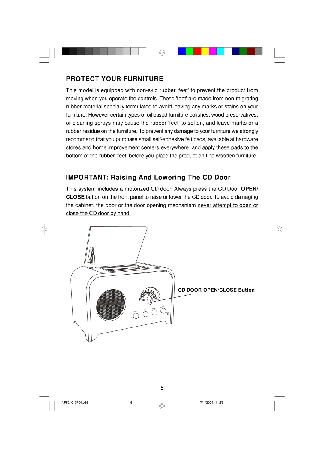 Emerson NR52 owner manual Protect Your Furniture, Important Raising And Lowering The CD Door 