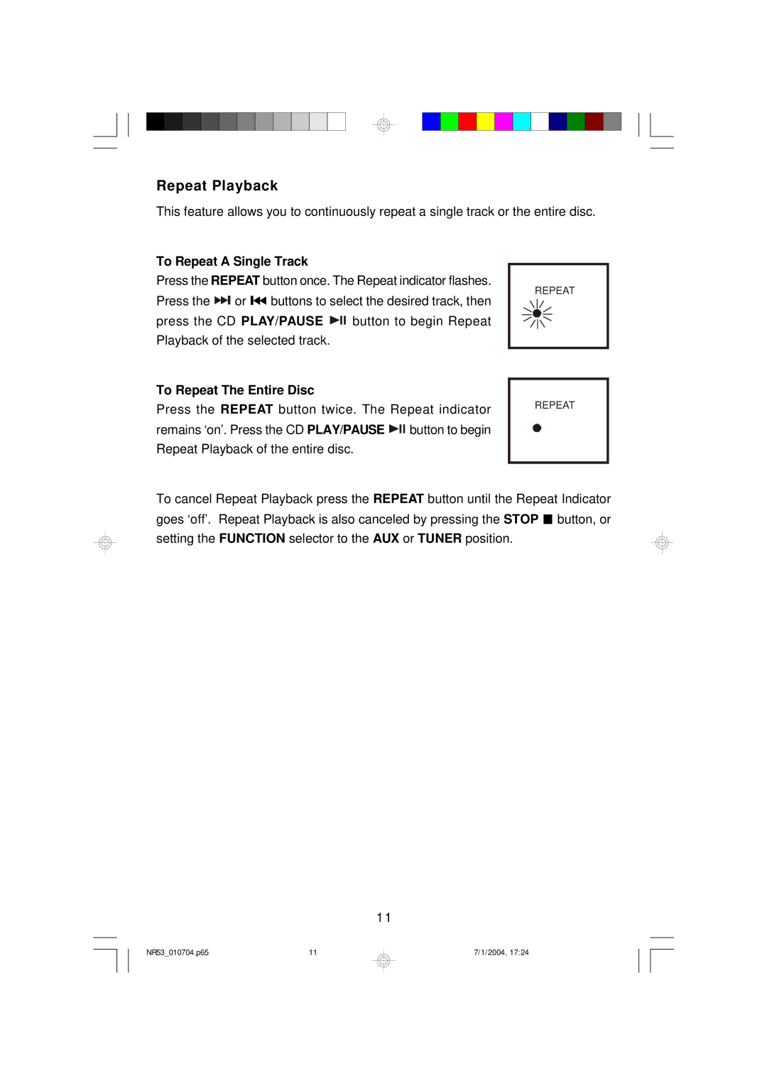 Emerson NR53 owner manual Repeat Playback, To Repeat a Single Track 