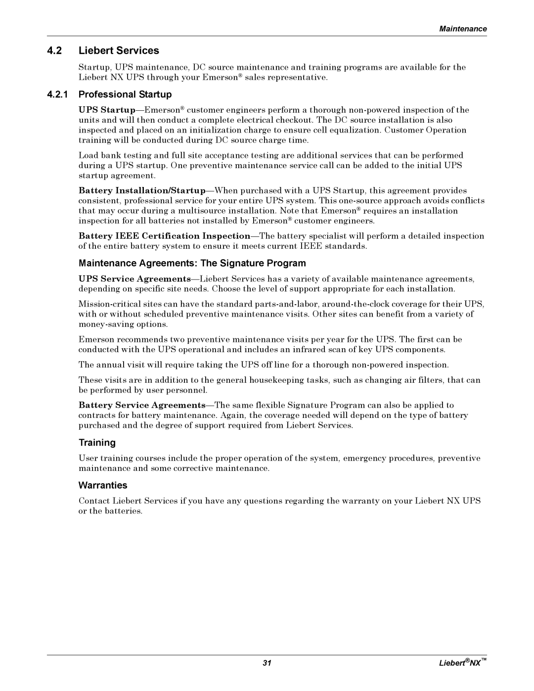 Emerson NX Liebert Services, Professional Startup, Maintenance Agreements The Signature Program, Training, Warranties 