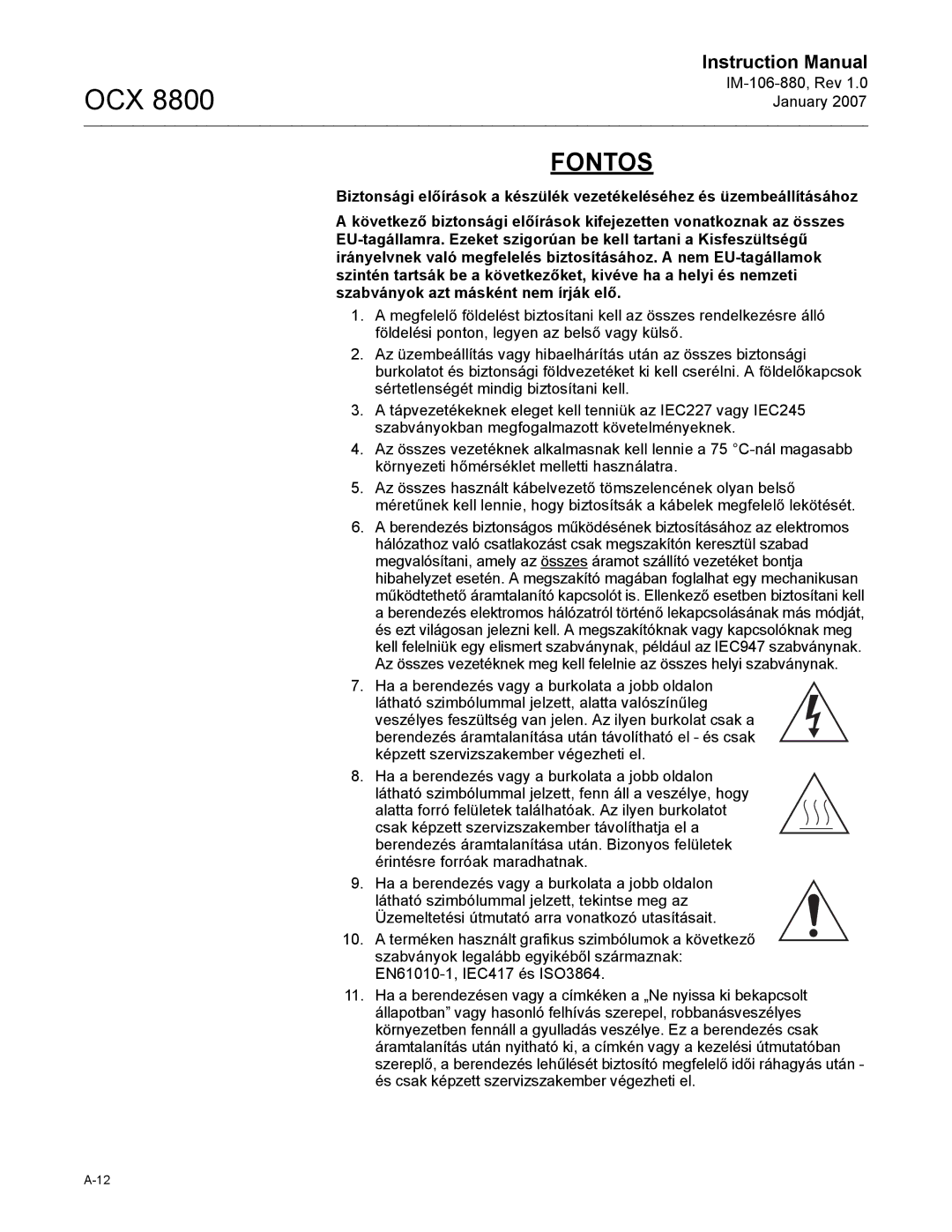 Emerson OCX 8800 instruction manual Fontos 