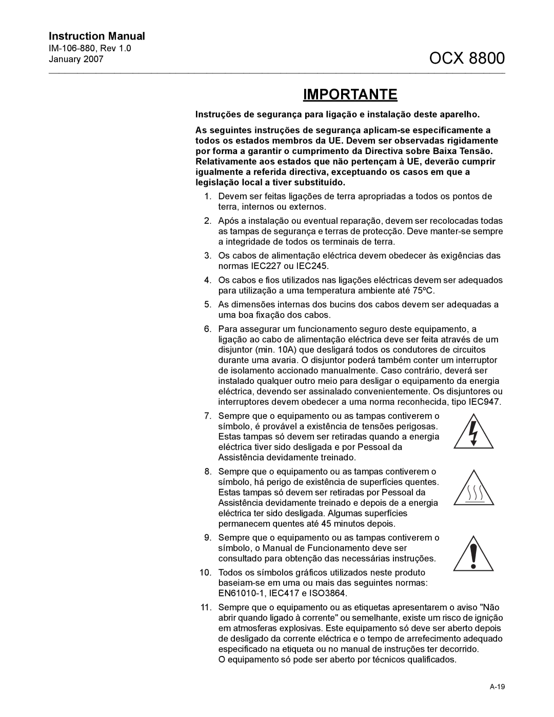 Emerson OCX 8800 instruction manual Equipamento só pode ser aberto por técnicos qualificados 