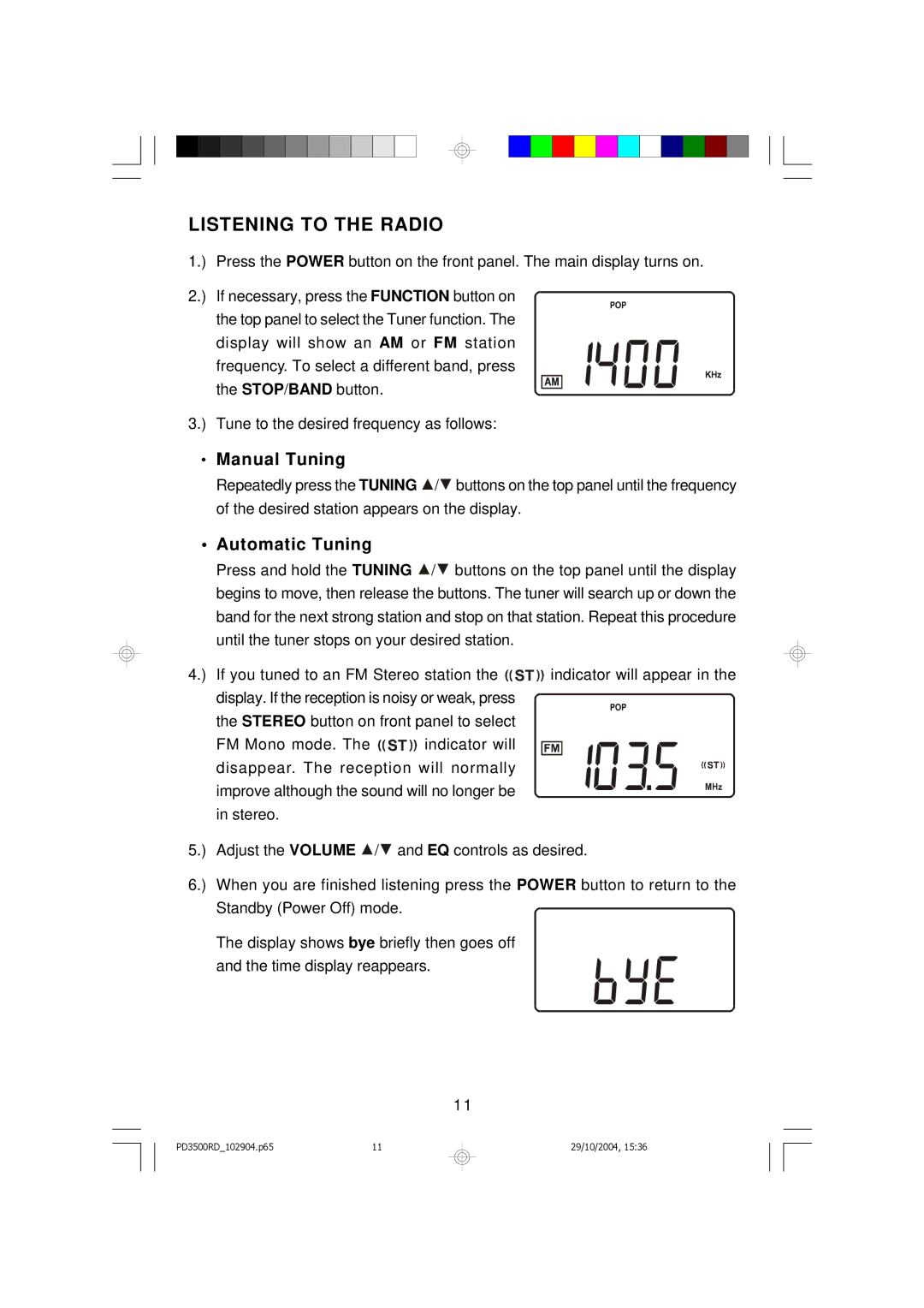 Emerson PD3500RD owner manual Listening to the Radio, Manual Tuning, Automatic Tuning 