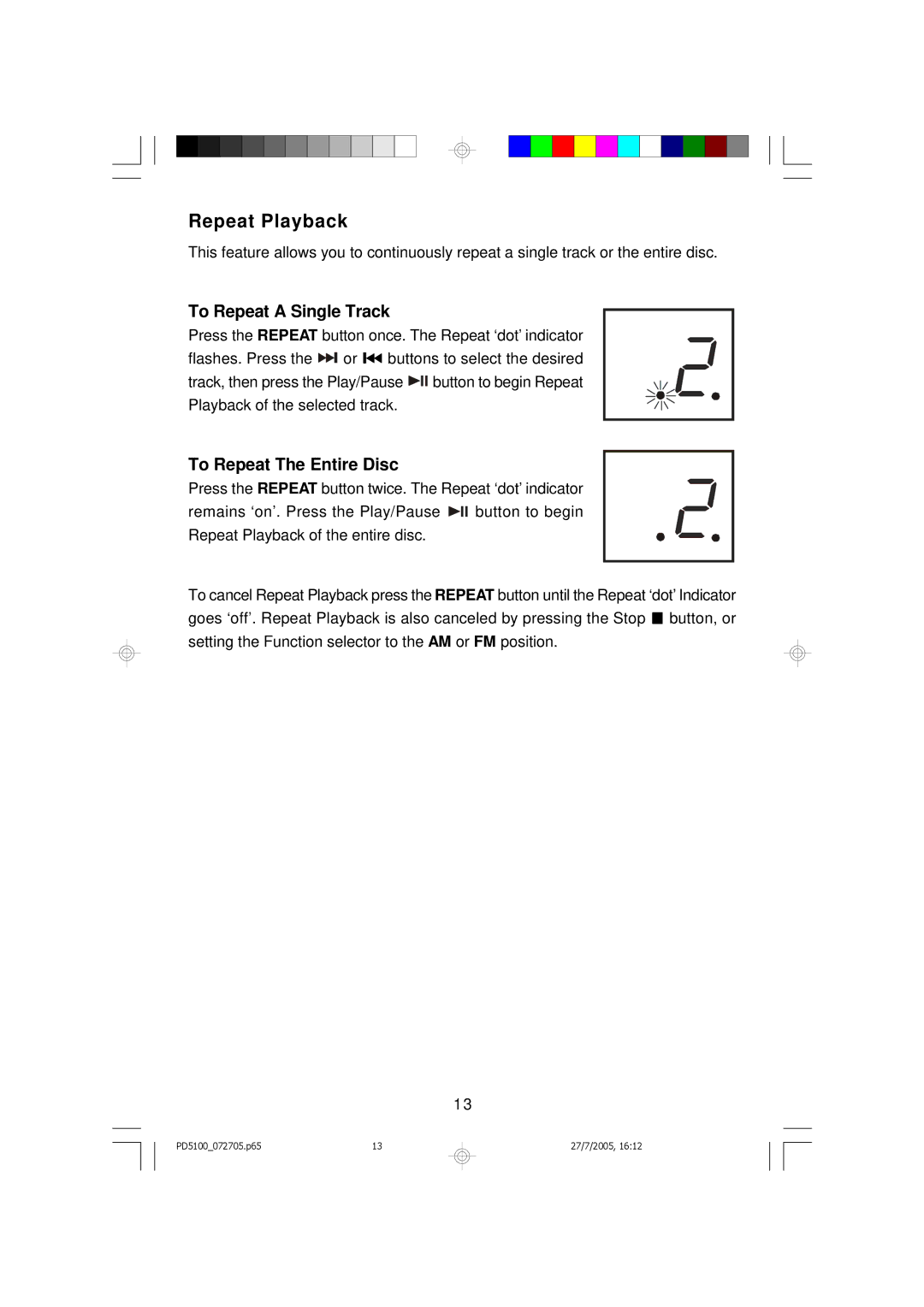 Emerson PD5100 owner manual To Repeat a Single Track, To Repeat The Entire Disc 