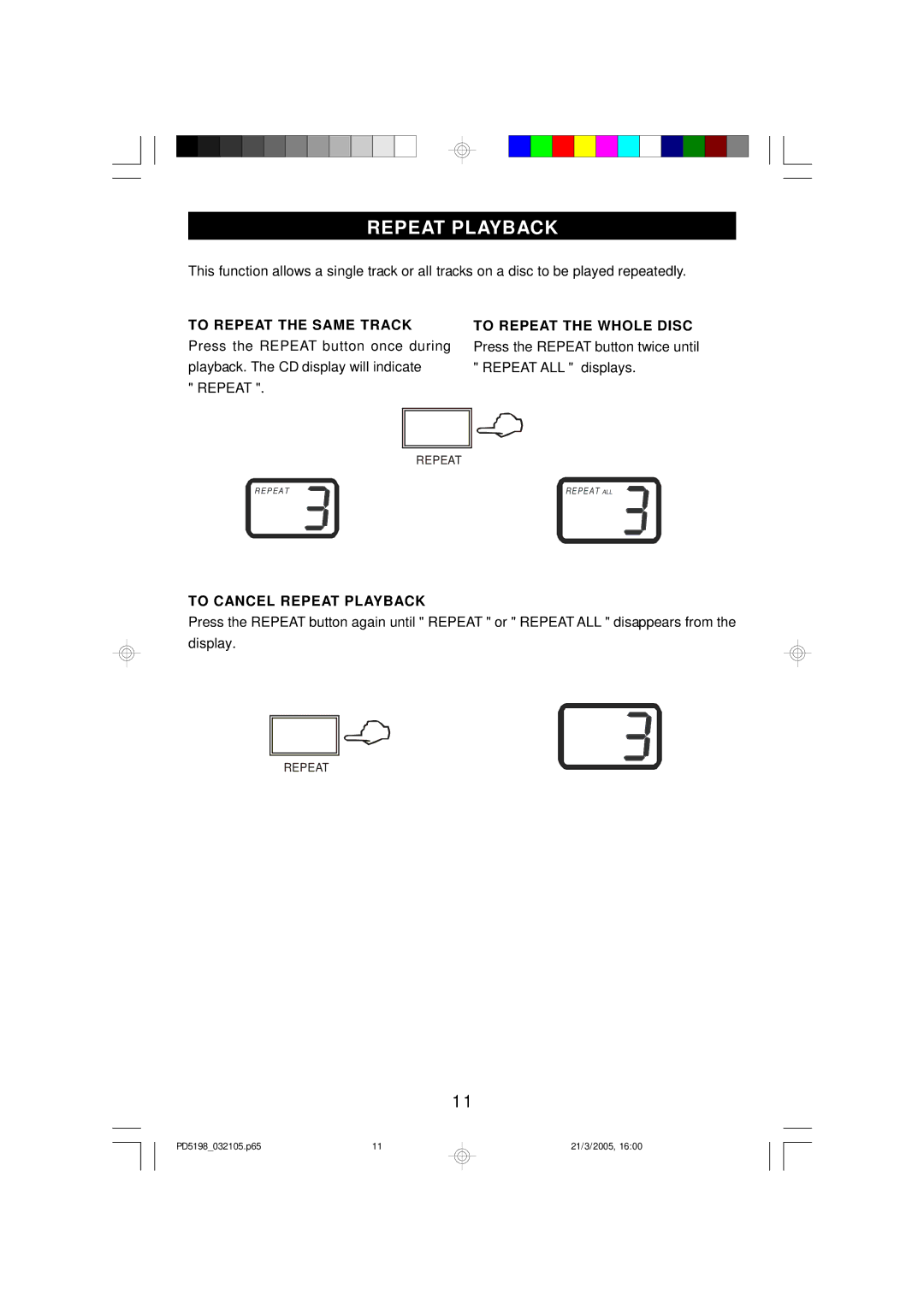 Emerson PD5198 owner manual To Cancel Repeat Playback 