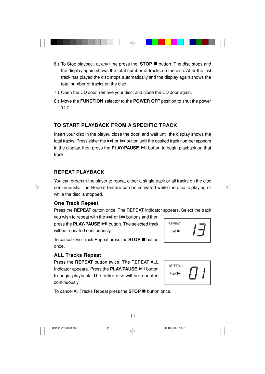 Emerson PD5202 owner manual To Start Playback from a Specific Track, Repeat Playback, One Track Repeat, ALL Tracks Repeat 