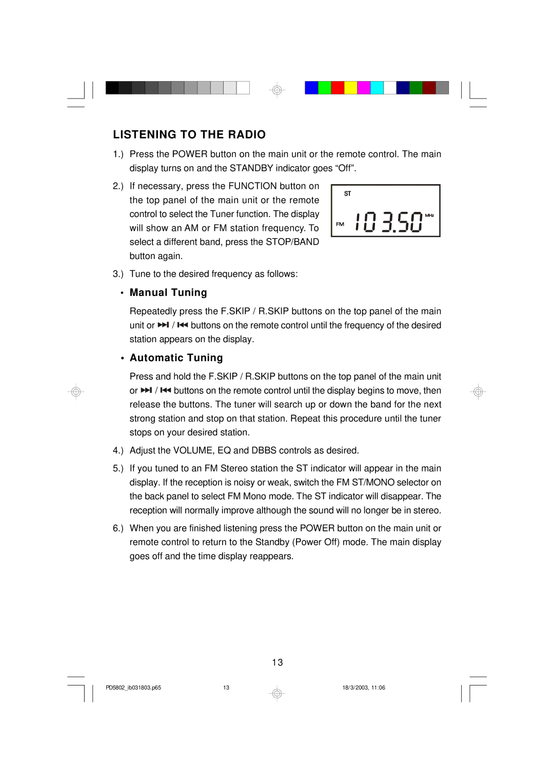 Emerson PD5802 owner manual Listening to the Radio, Manual Tuning, Automatic Tuning 