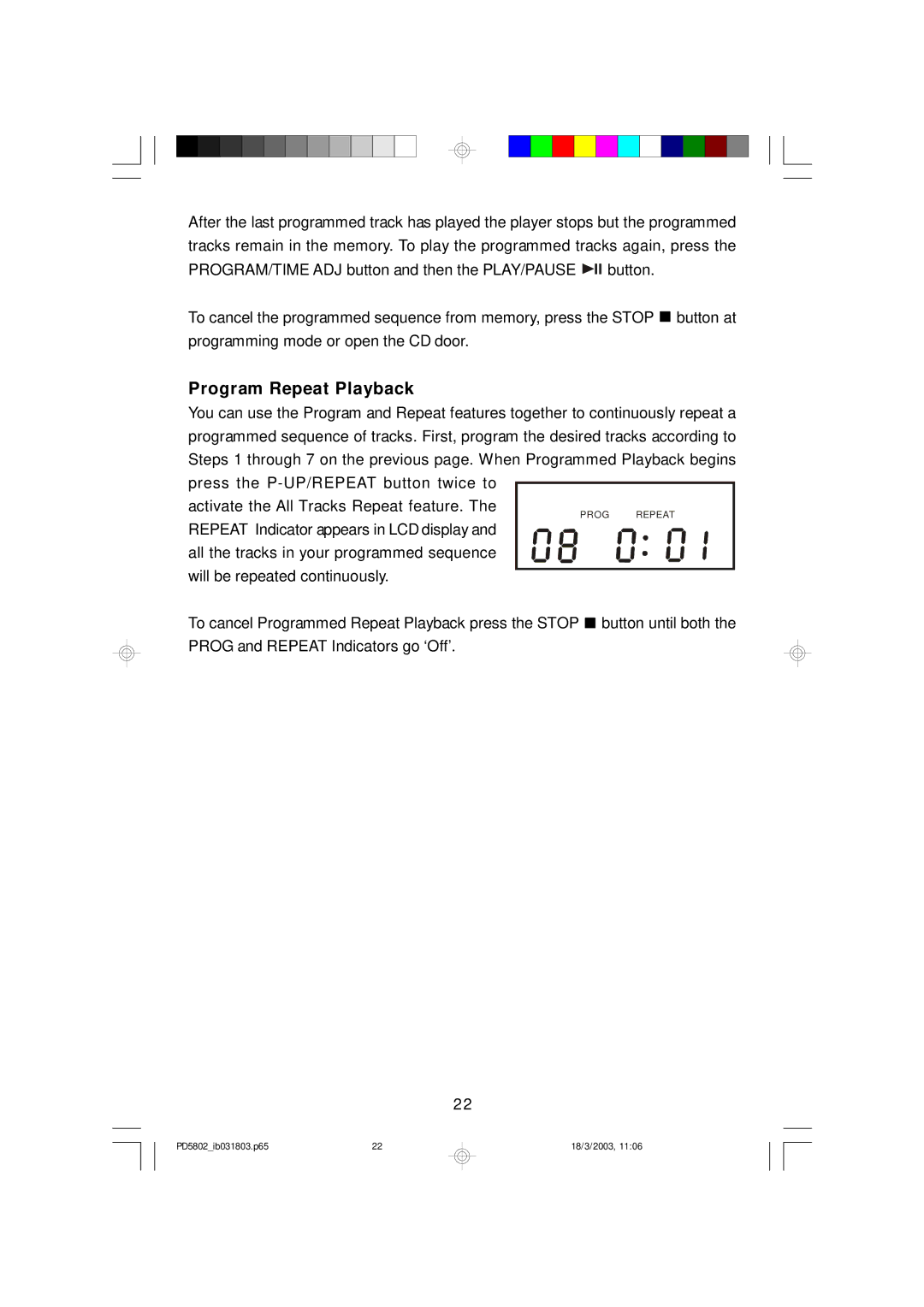Emerson PD5802 owner manual Program Repeat Playback 