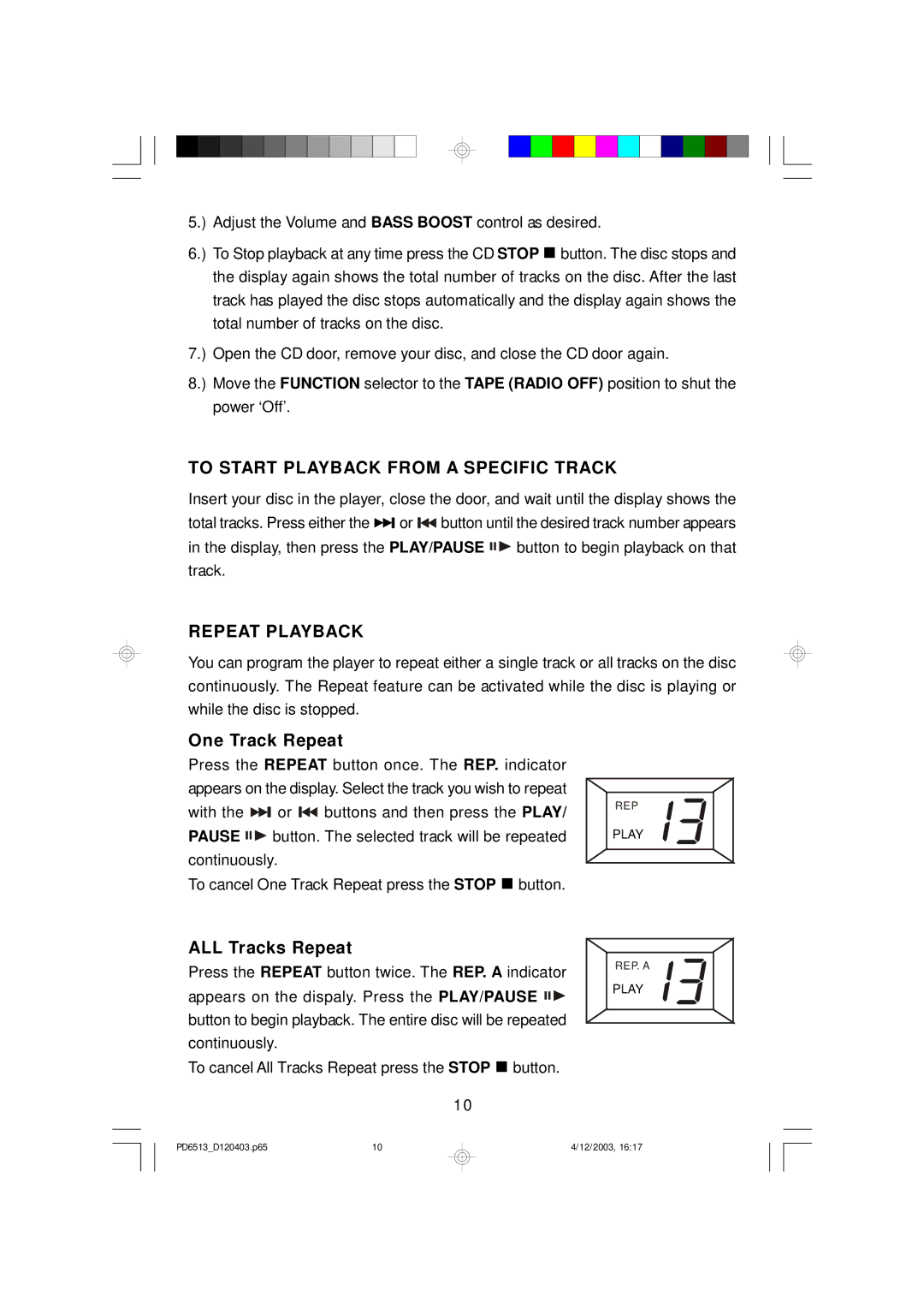 Emerson PD6513 owner manual To Start Playback from a Specific Track, Repeat Playback, One Track Repeat, ALL Tracks Repeat 