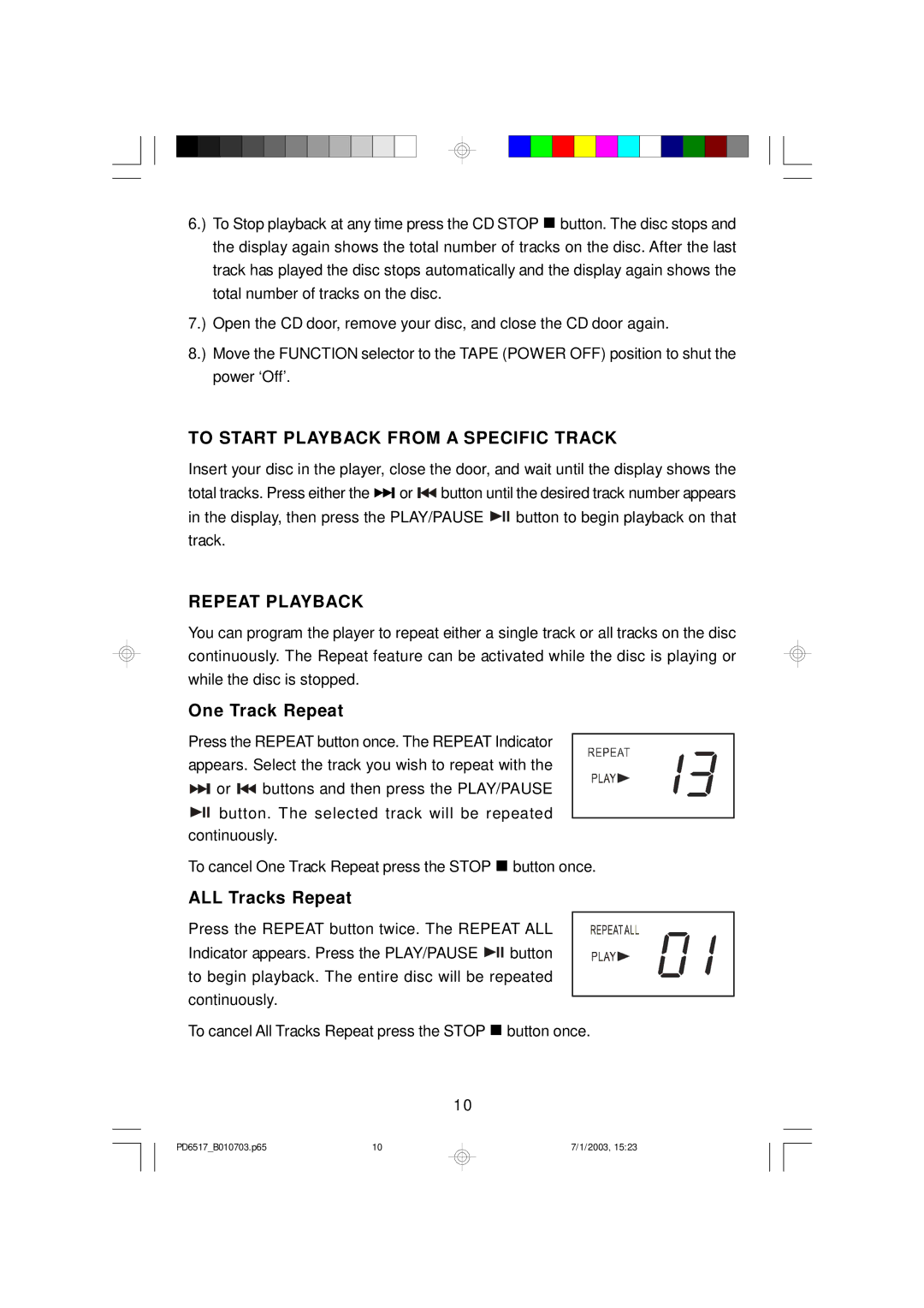 Emerson PD6517 owner manual To Start Playback from a Specific Track, Repeat Playback, One Track Repeat, ALL Tracks Repeat 