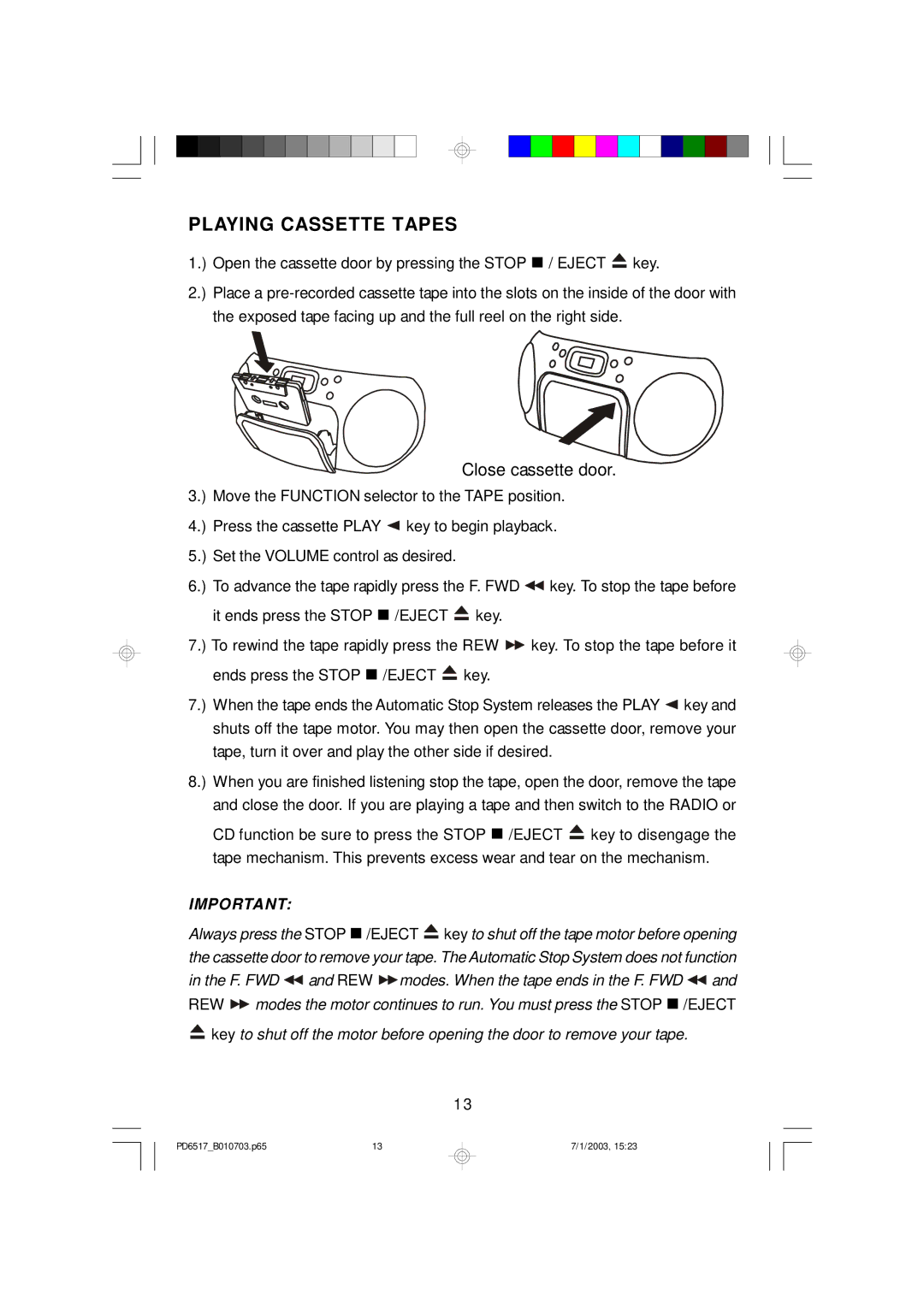 Emerson PD6517 owner manual Playing Cassette Tapes, Close cassette door 