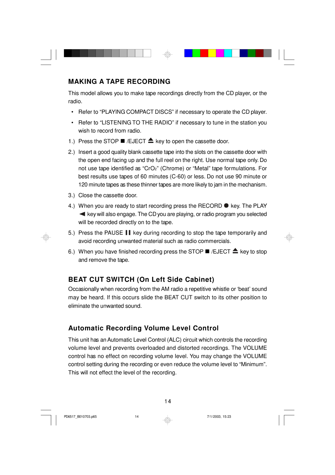 Emerson PD6517 owner manual Making a Tape Recording, Close the cassette door 