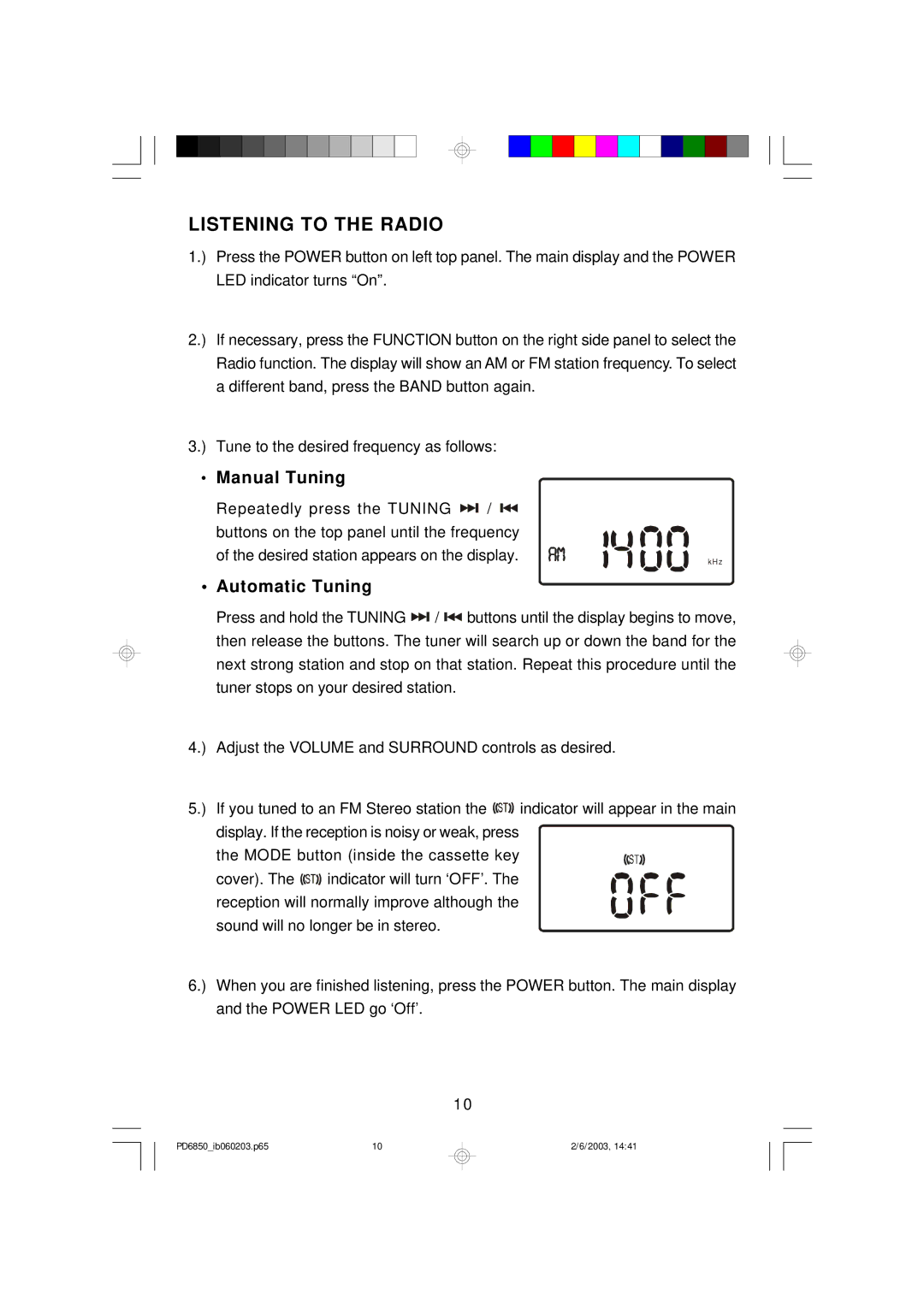 Emerson PD6850 owner manual Listening to the Radio, Manual Tuning, Automatic Tuning 