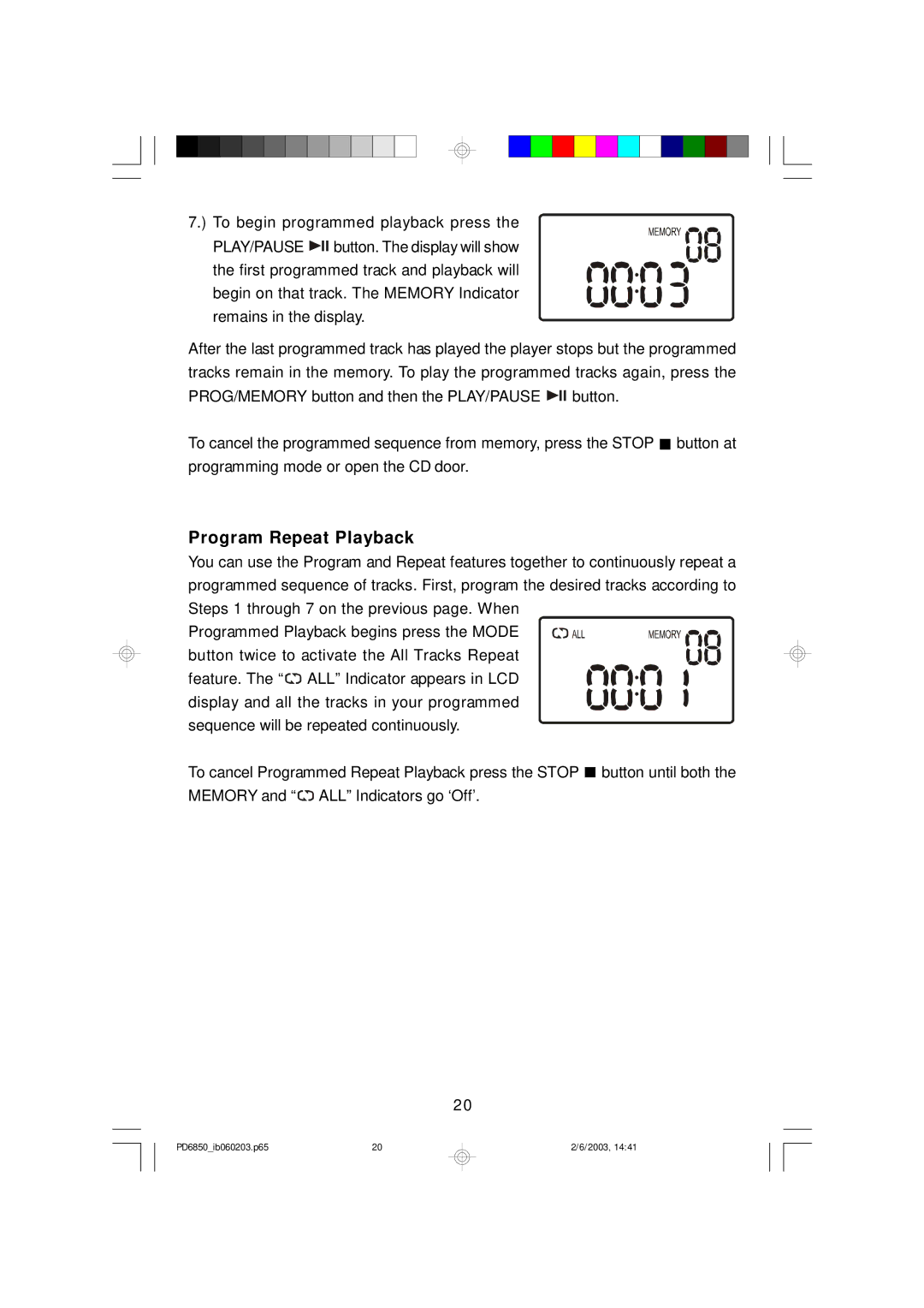 Emerson PD6850 owner manual Program Repeat Playback 