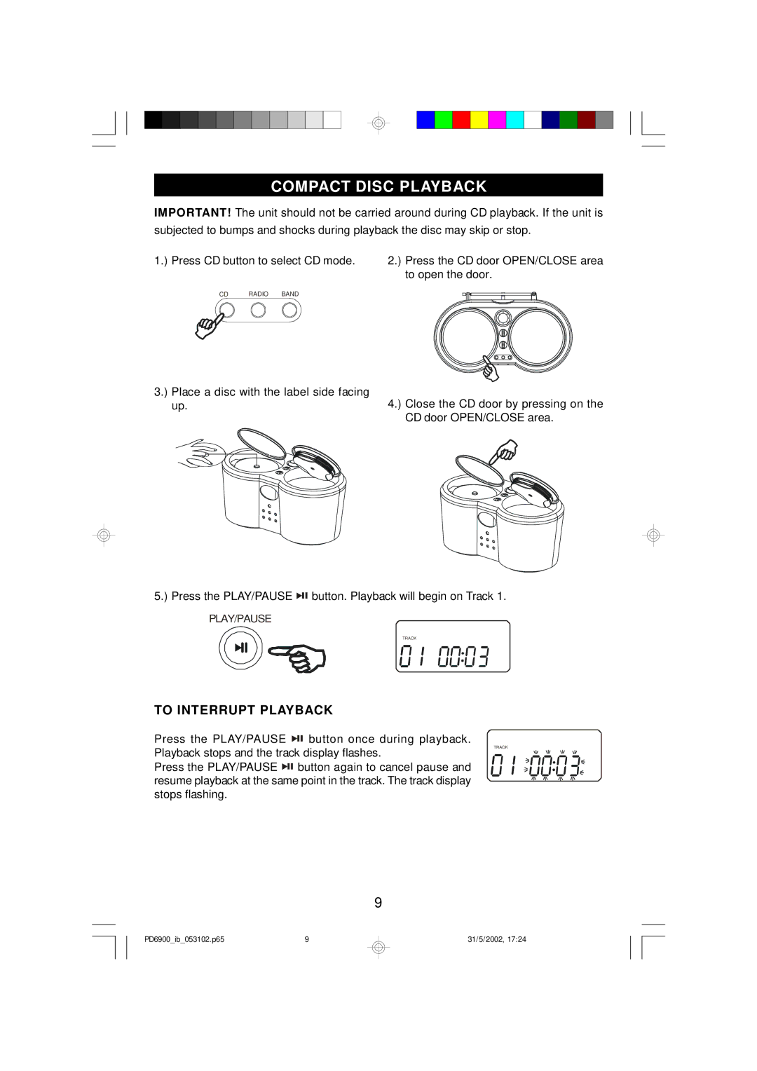 Emerson PD6900 owner manual Compact Disc Playback, To Interrupt Playback 