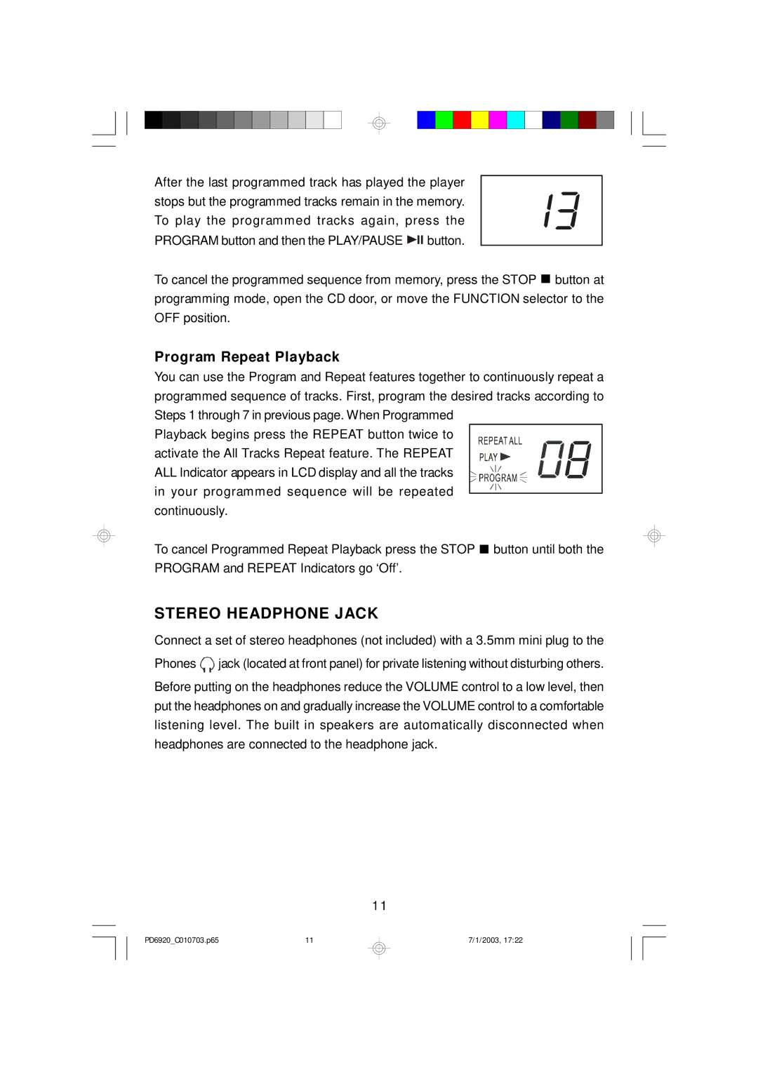 Emerson PD6920 owner manual Stereo Headphone Jack, Program Repeat Playback 