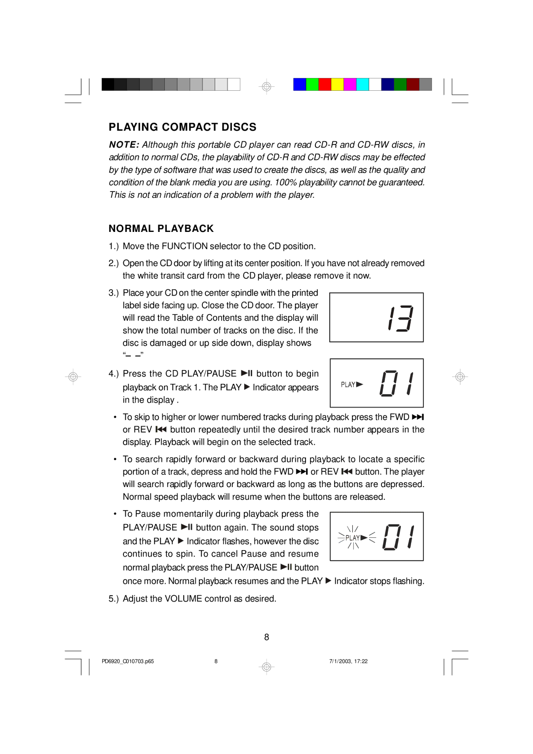 Emerson PD6920 owner manual Playing Compact Discs, Normal Playback 