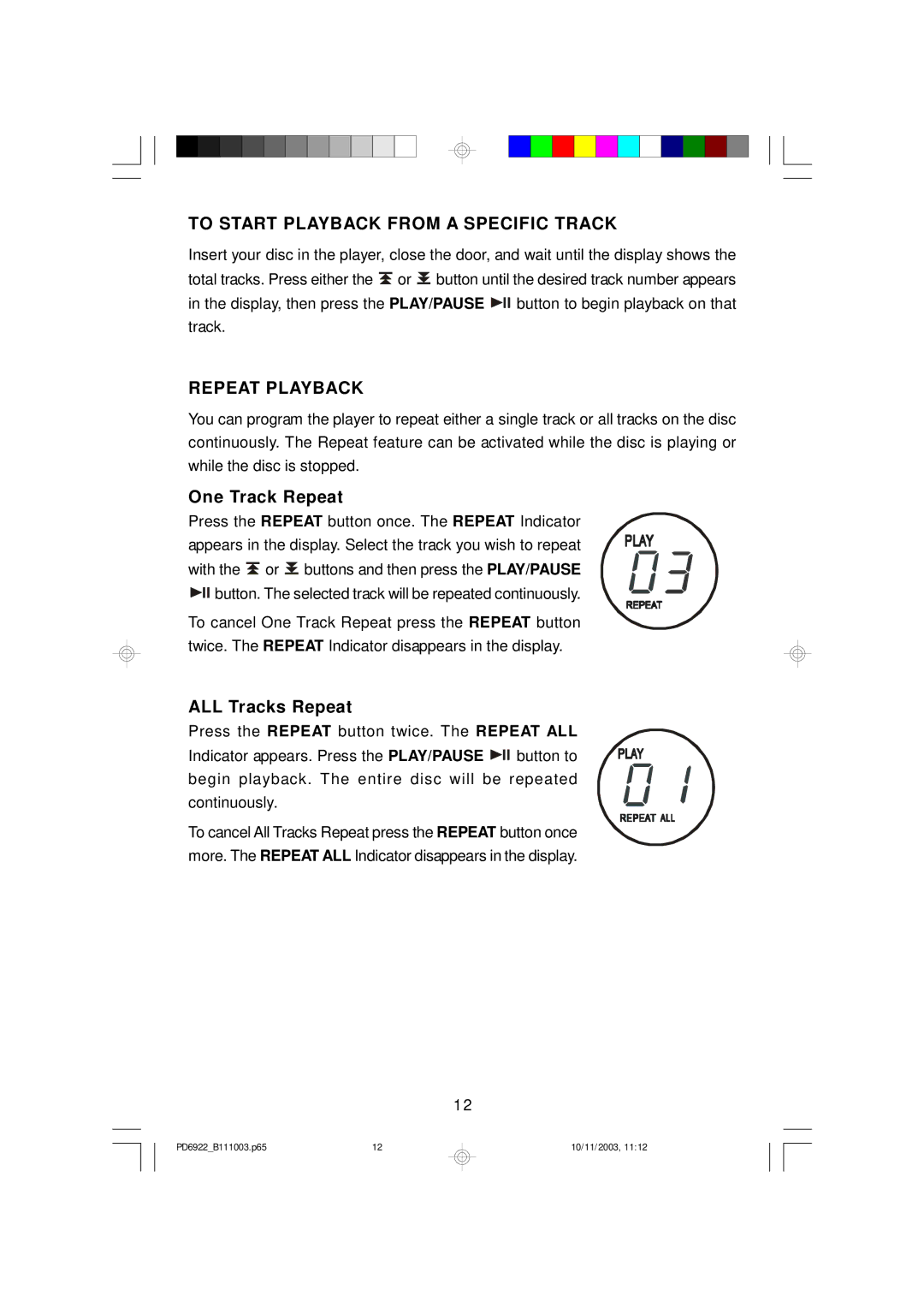 Emerson PD6922 owner manual To Start Playback from a Specific Track, Repeat Playback, One Track Repeat, ALL Tracks Repeat 