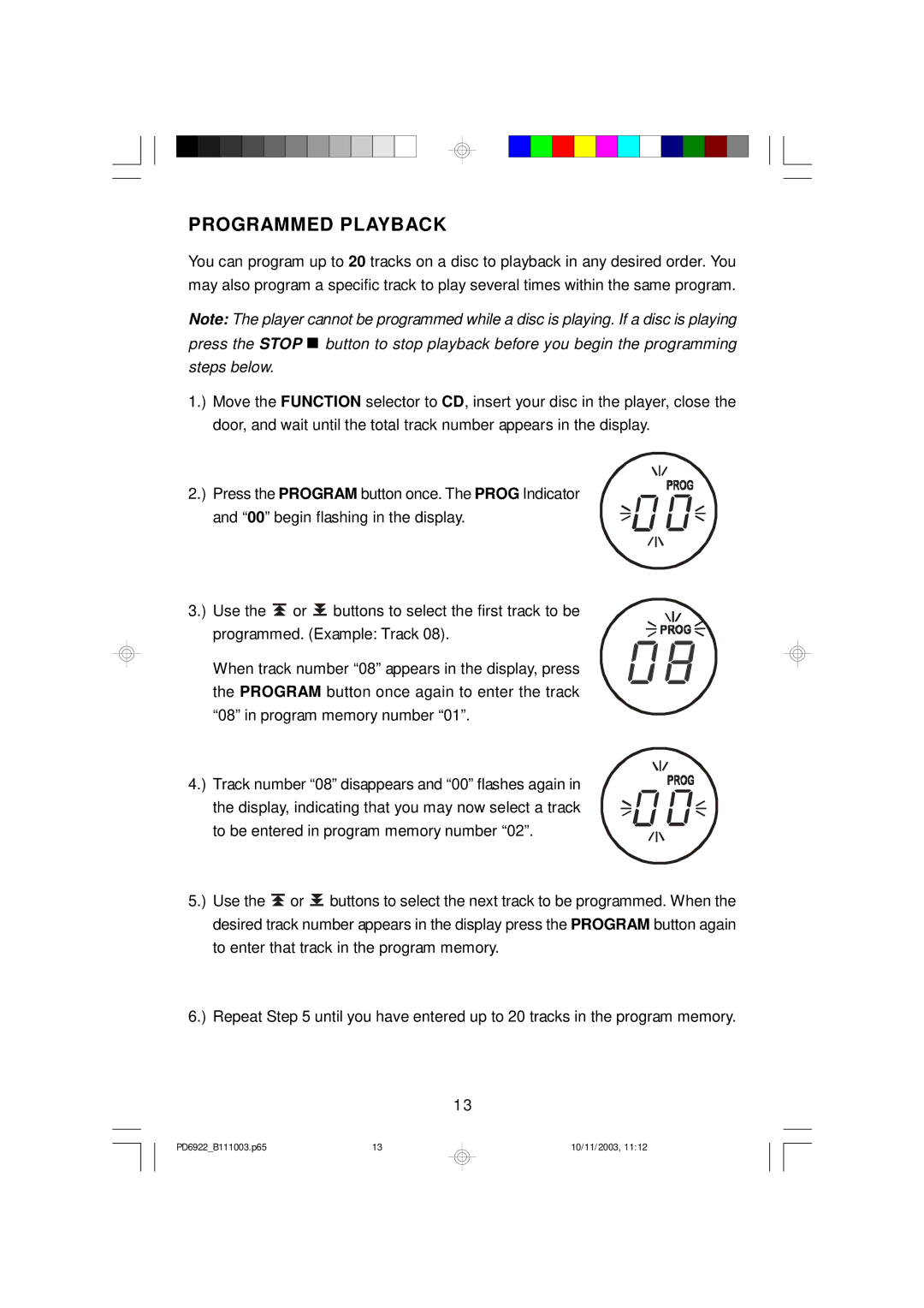 Emerson PD6922 owner manual Programmed Playback 