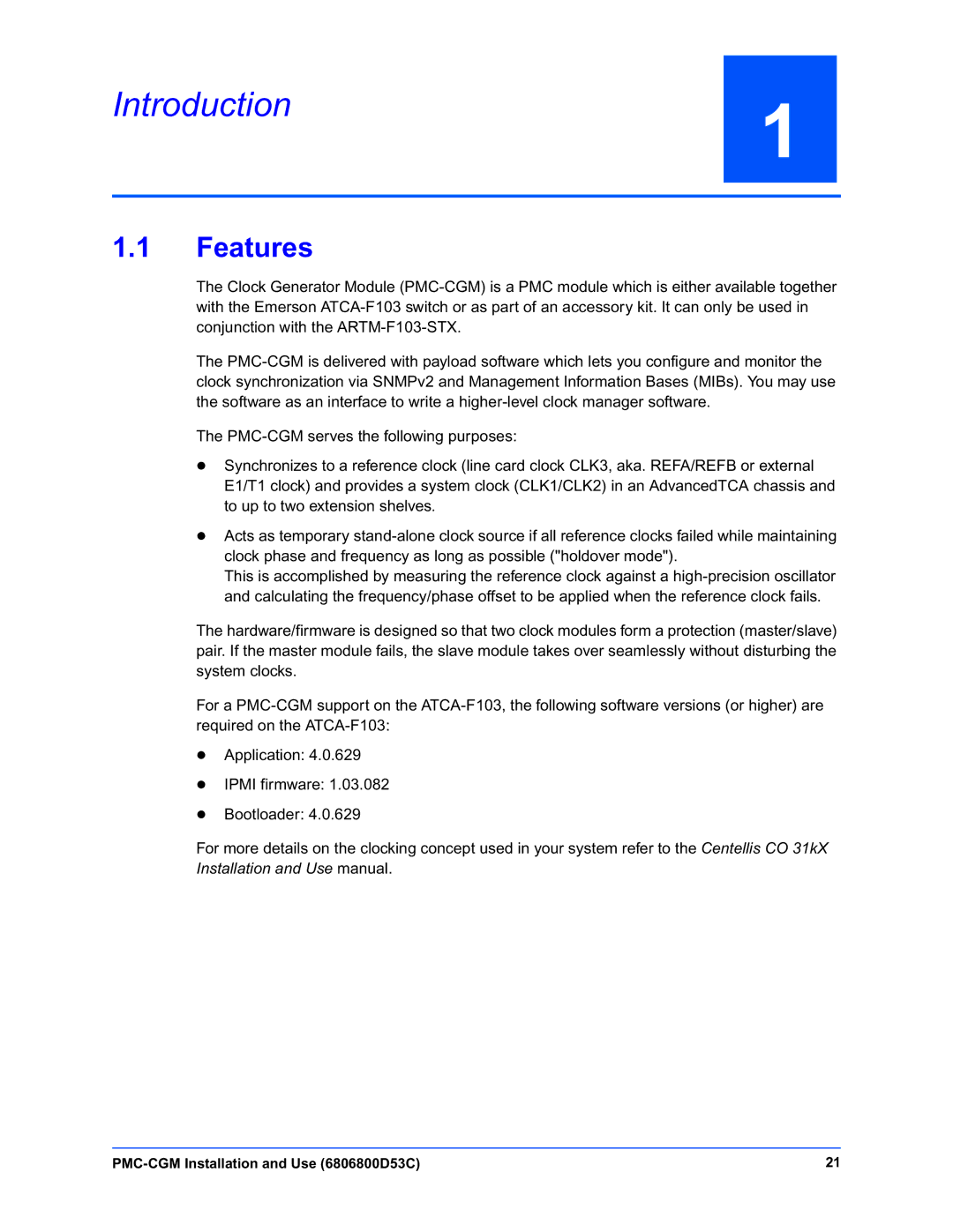 Emerson PMC-CGM manual Introduction, Features 