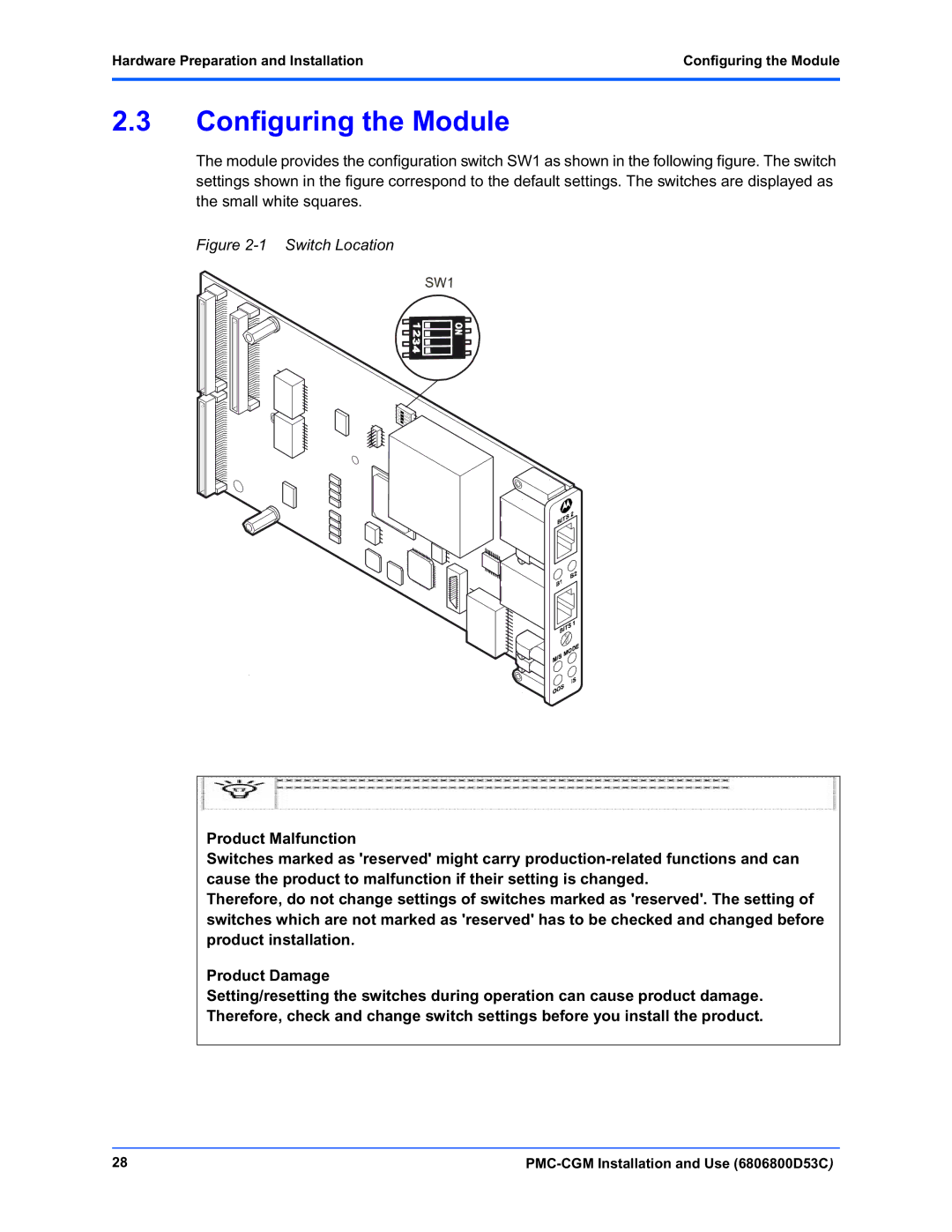 Emerson PMC-CGM manual Configuring the Module, Switch Location 