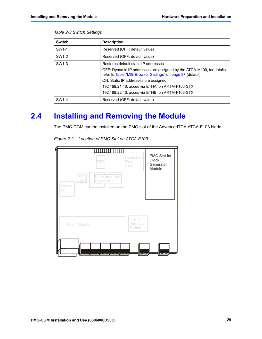 Emerson PMC-CGM manual Installing and Removing the Module, Switch Settings 