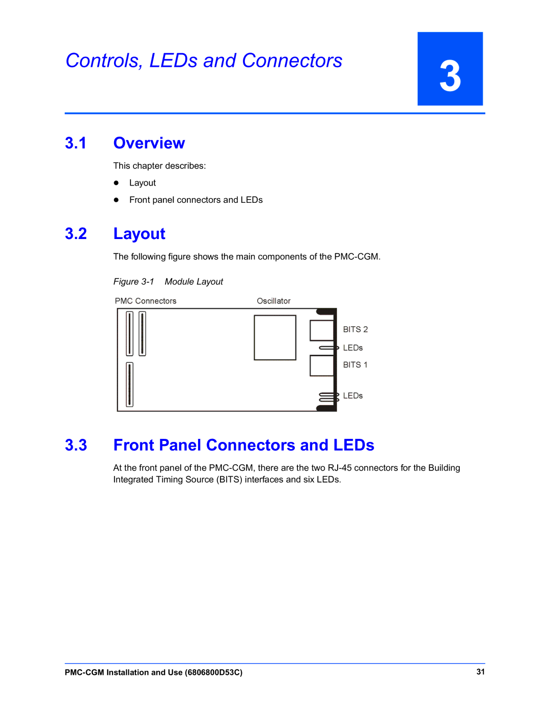 Emerson PMC-CGM manual Controls, LEDs and Connectors, Layout, Front Panel Connectors and LEDs 