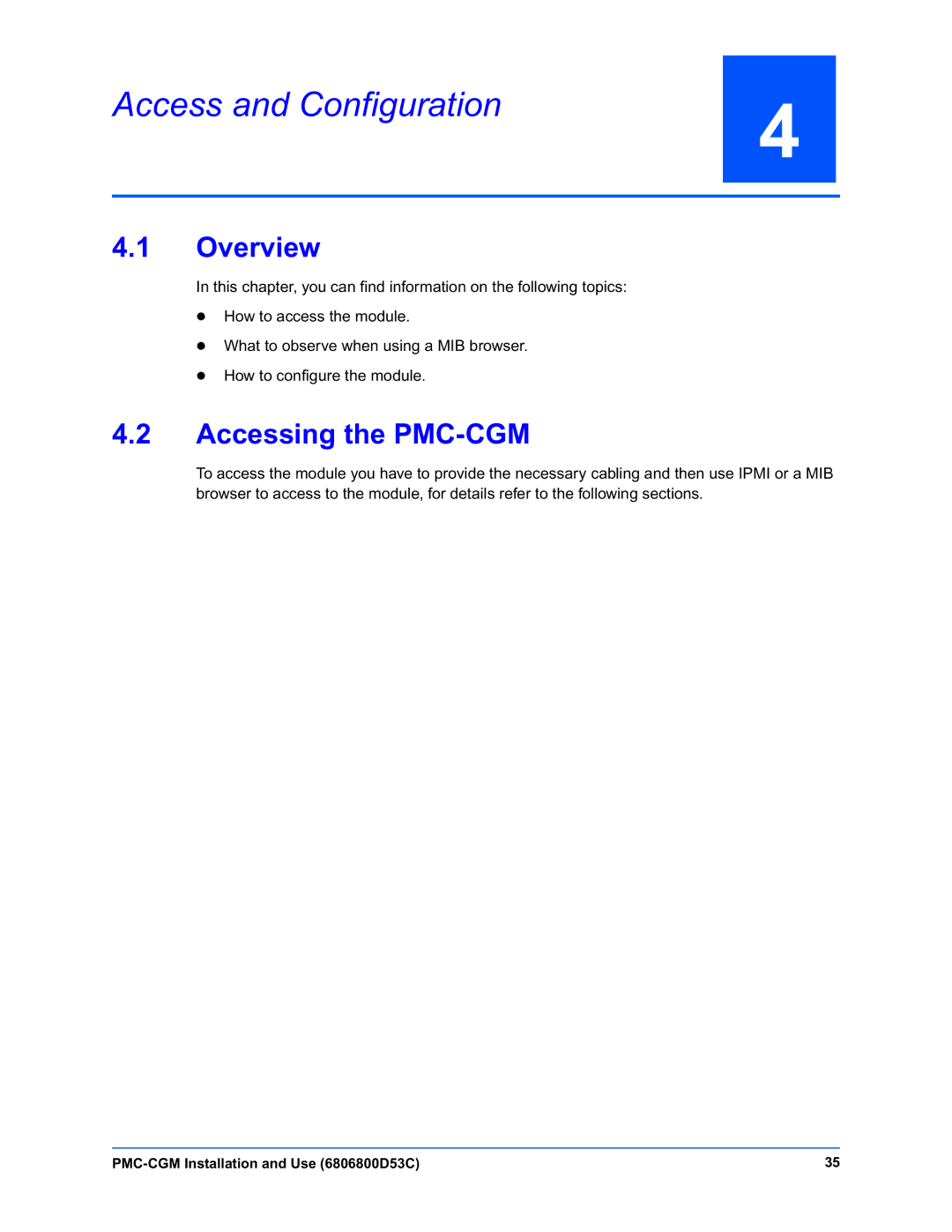 Emerson manual Access and Configuration, Accessing the PMC-CGM 