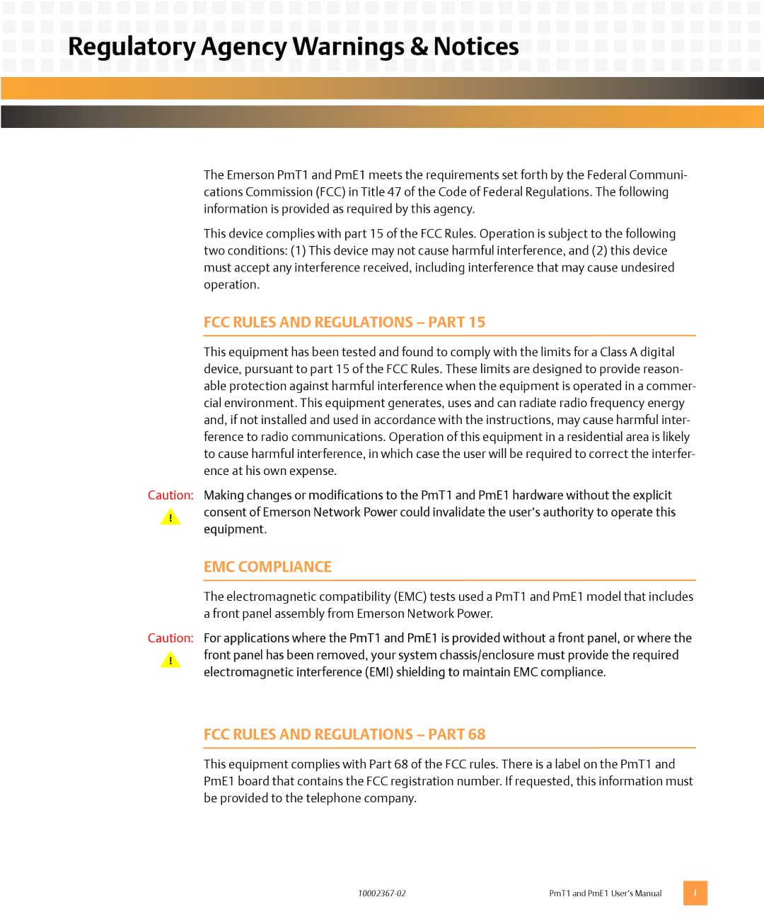 Emerson PMT1, PME1 user manual Regulatory Agency Warnings & Notices, FCC Rules and Regulations Part, EMC Compliance 