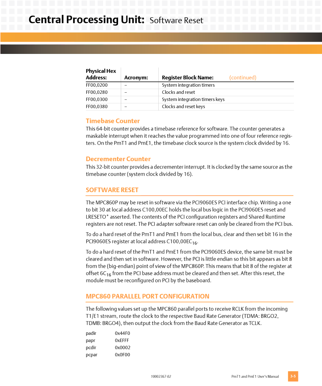 Emerson PMT1, PME1 user manual Central Processing Unit Software Reset, Timebase Counter, Decrementer Counter 