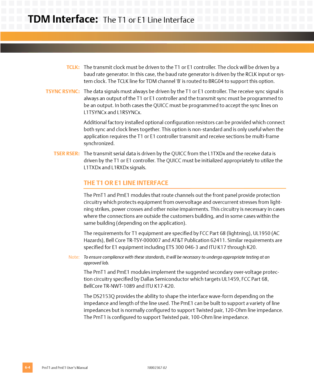 Emerson PME1, PMT1 user manual TDM Interface The T1 or E1 Line Interface 