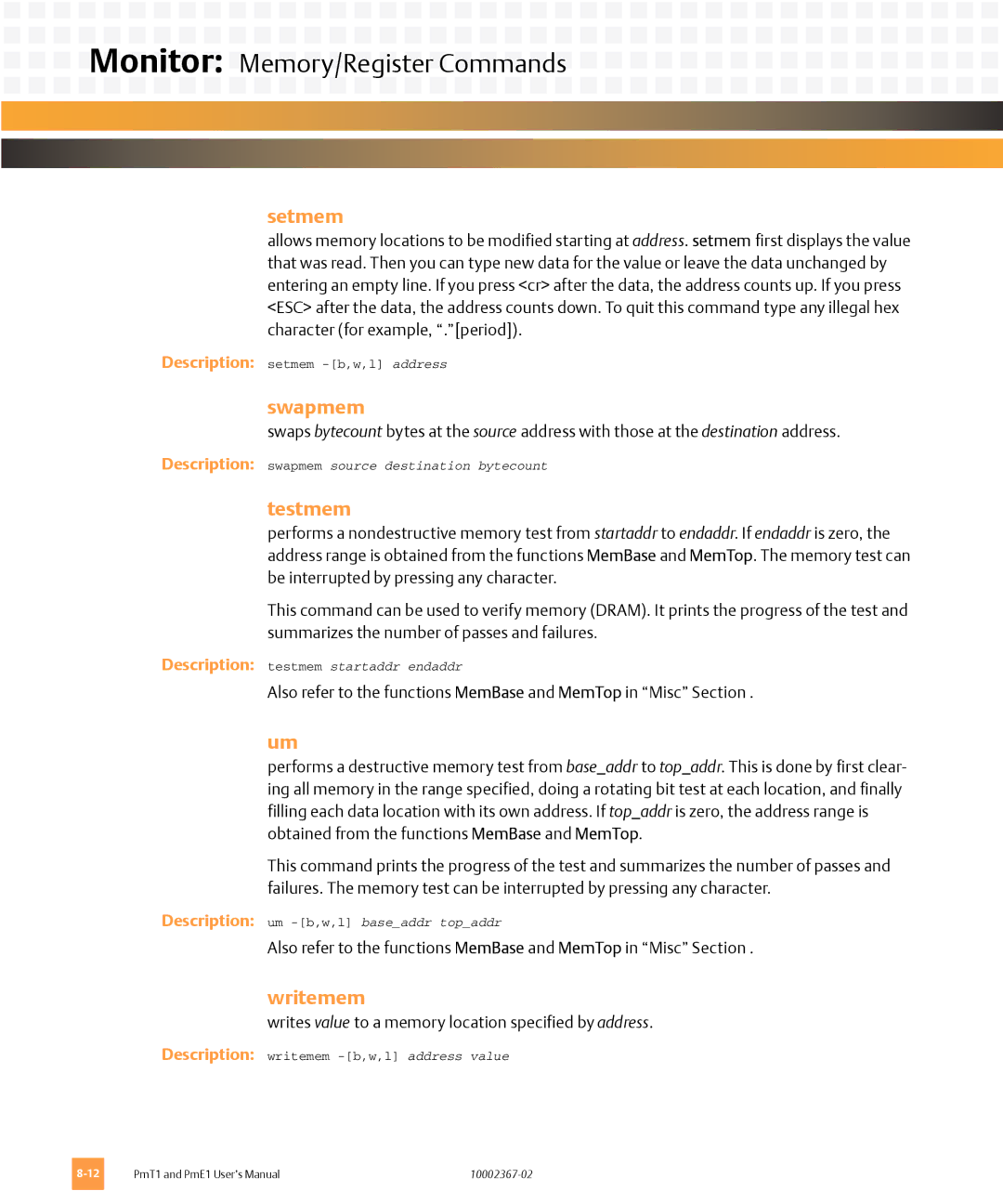 Emerson PME1, PMT1 user manual Setmem, Swapmem, Testmem, Writemem 