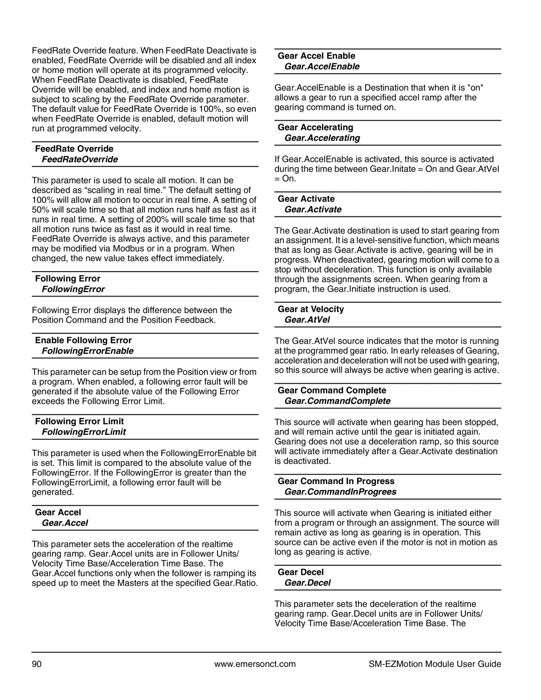 Emerson P/N 400361-00 FeedRateOverride, FollowingErrorEnable, FollowingErrorLimit, Gear.AccelEnable, Gear.Activate 