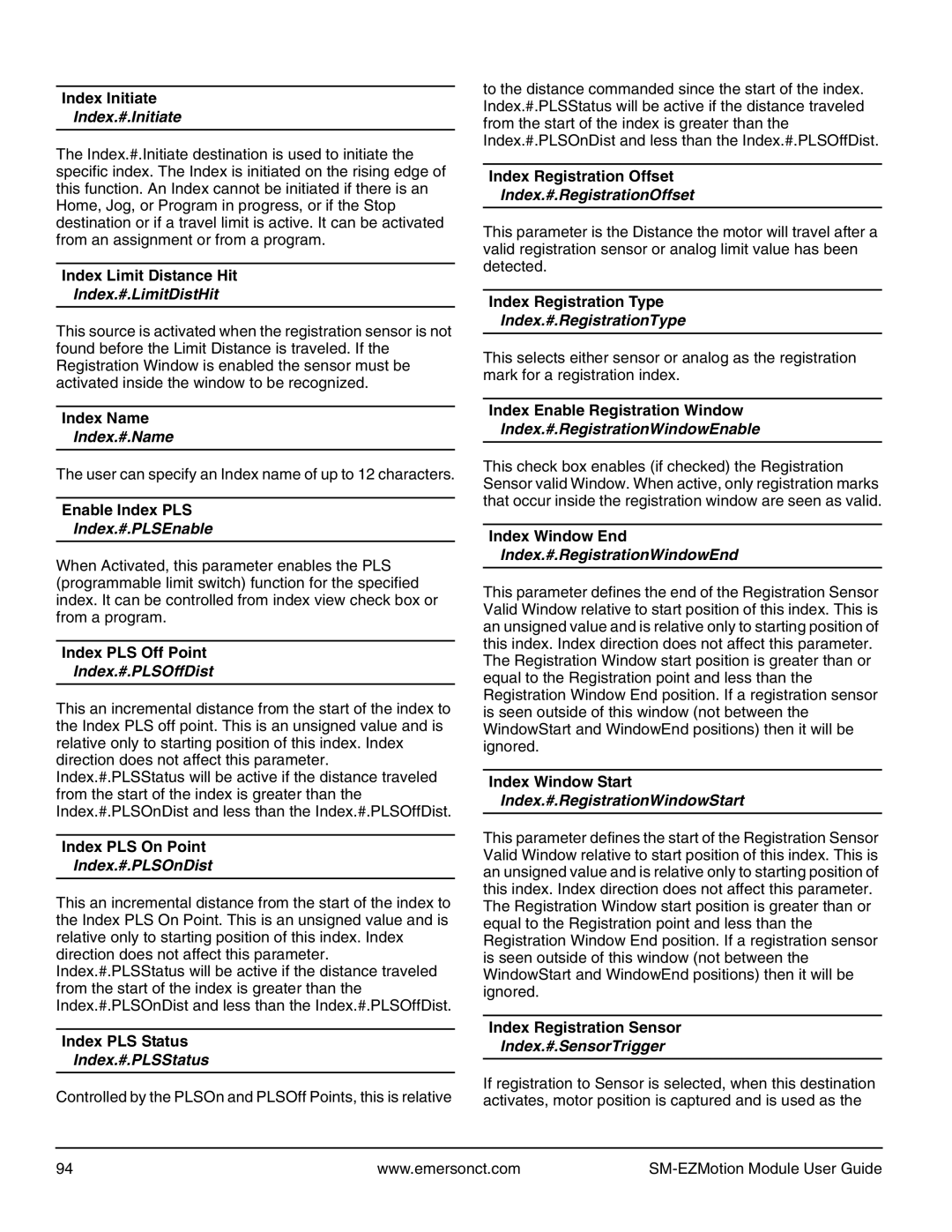 Emerson P/N 400361-00 manual Index.#.Initiate, Index.#.LimitDistHit, Index.#.Name, Index.#.PLSEnable, Index.#.PLSOffDist 