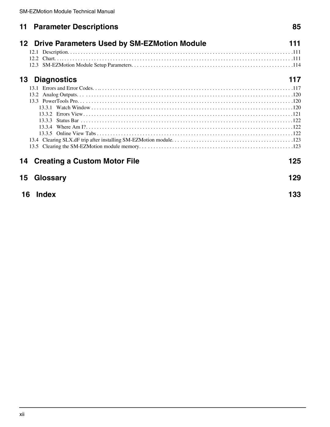 Emerson P/N 400361-00 manual Diagnostics 117, Creating a Custom Motor File 125 Glossary 129 Index 133, Xii 